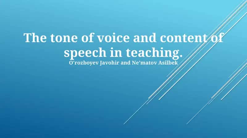 The Power of Voice: Tone and Content in Teaching 1