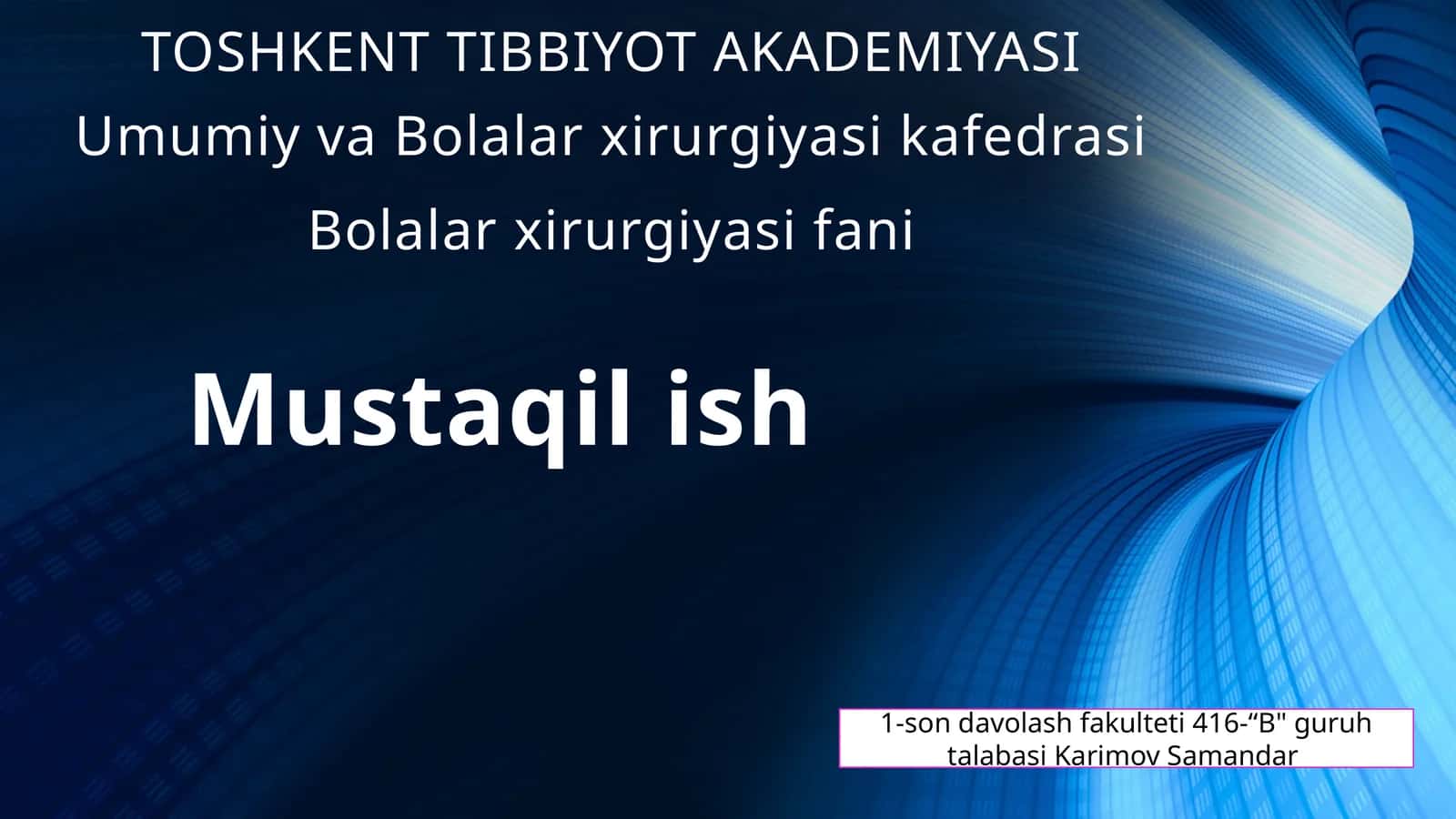 Bolalar xirurgiyasi fani 1