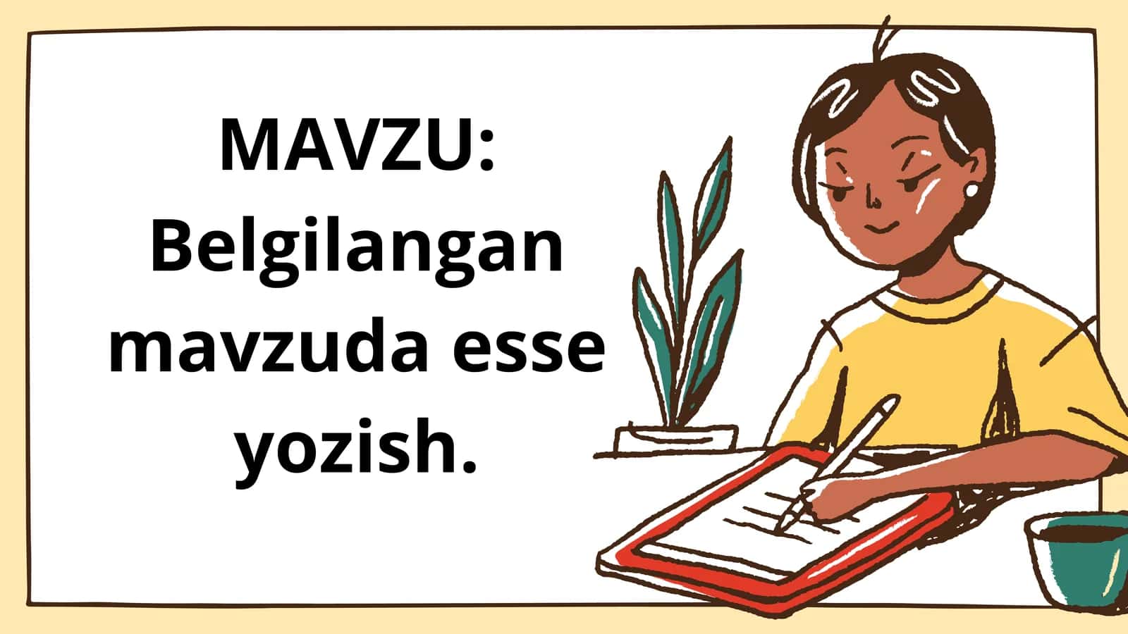 Belgilangan mavzuda esse yozish 1