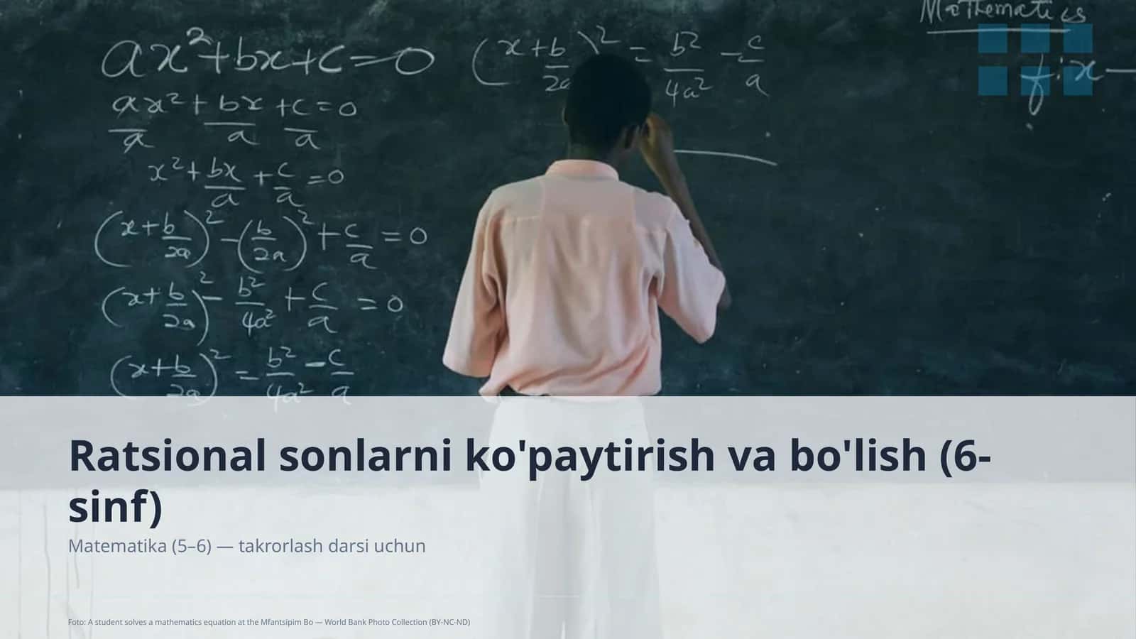 Ratsional sonlarni ko'paytirish va bo'lish (6-sinf) 1