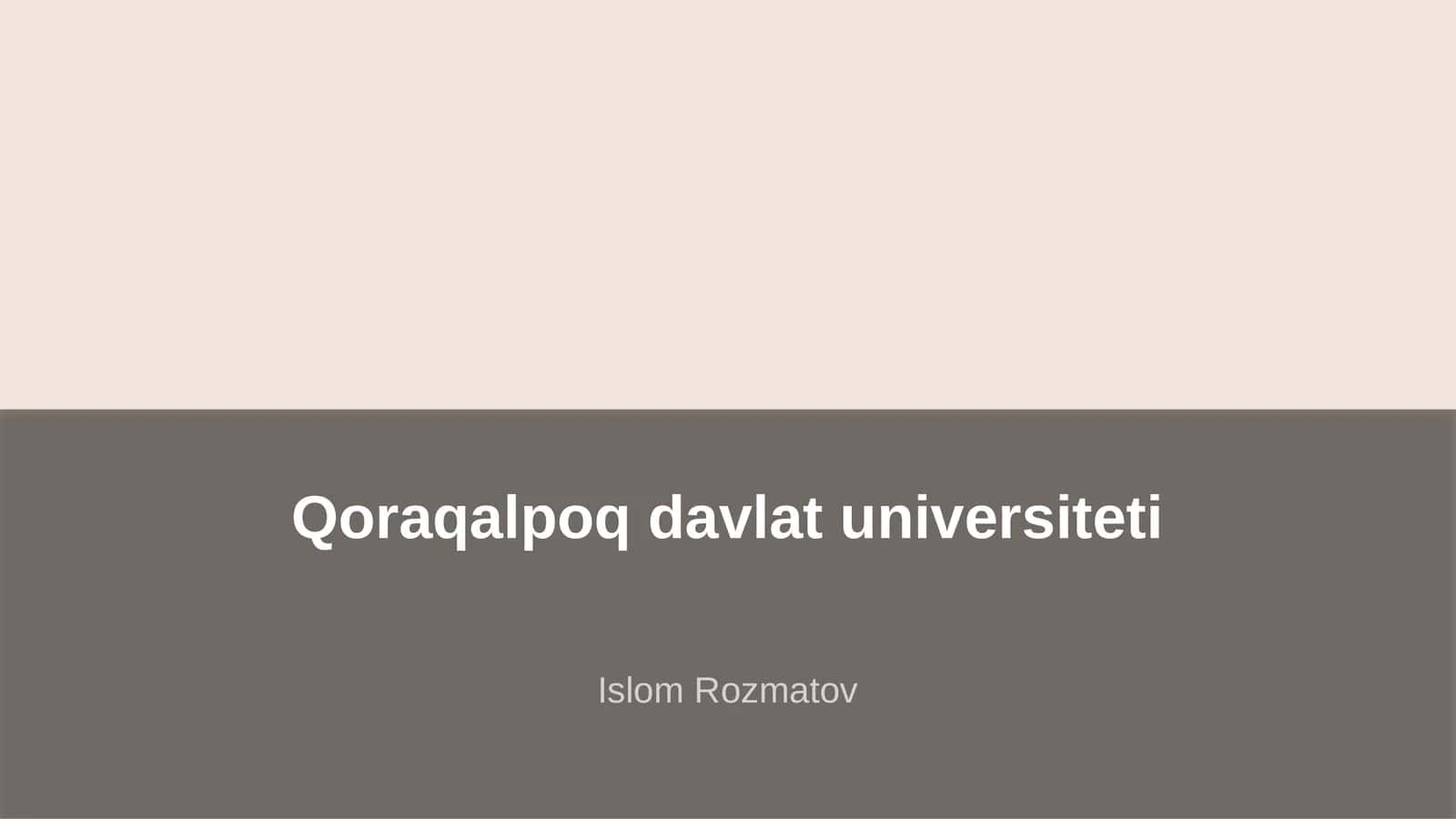 Qoraqalpoq davlat universiteti Islom Rozmatov Reja 1