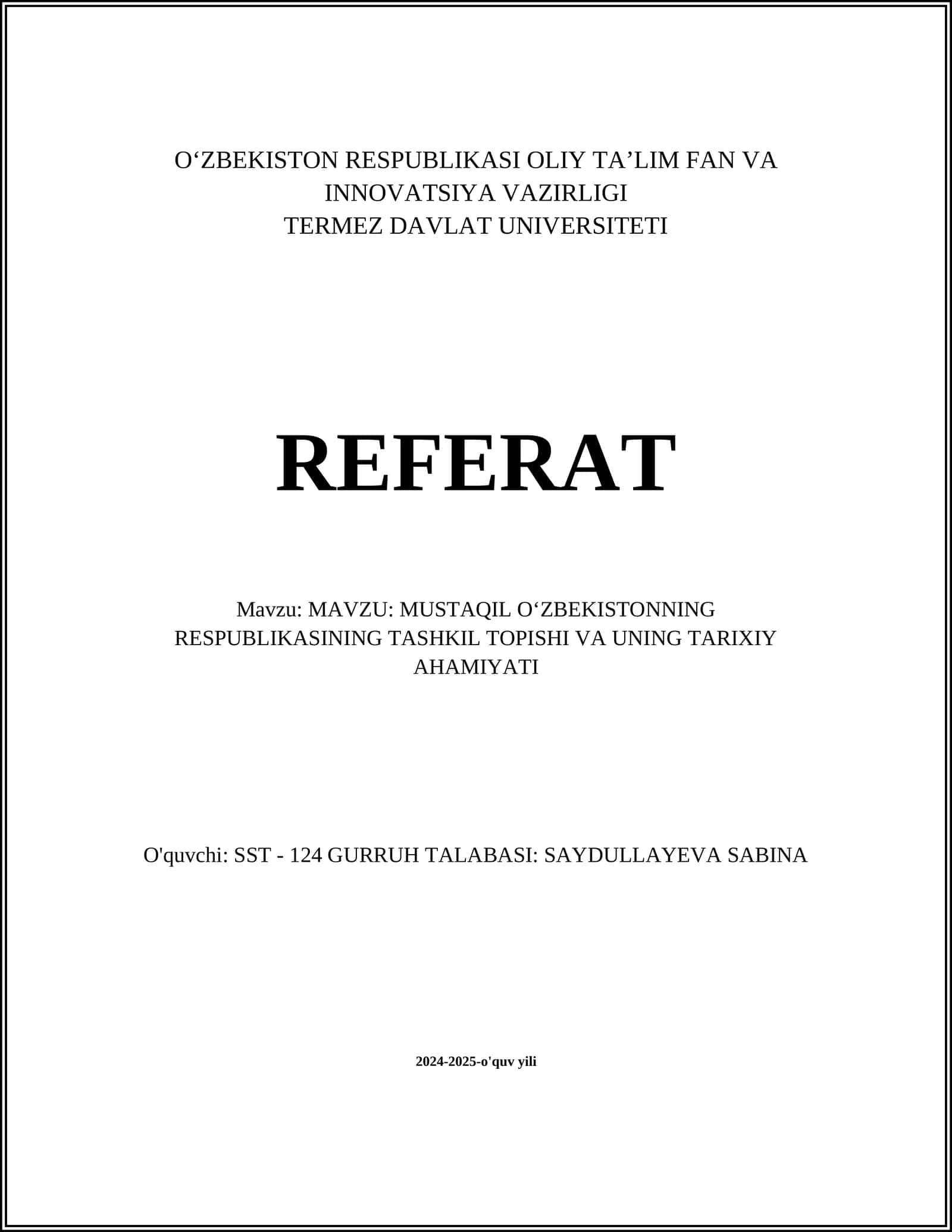 MUSTAQIL OʻZBEKISTONNING RESPUBLIKASINING TASHKIL TOPISHI VA UNING TARIXIY AHAMIYATI 1