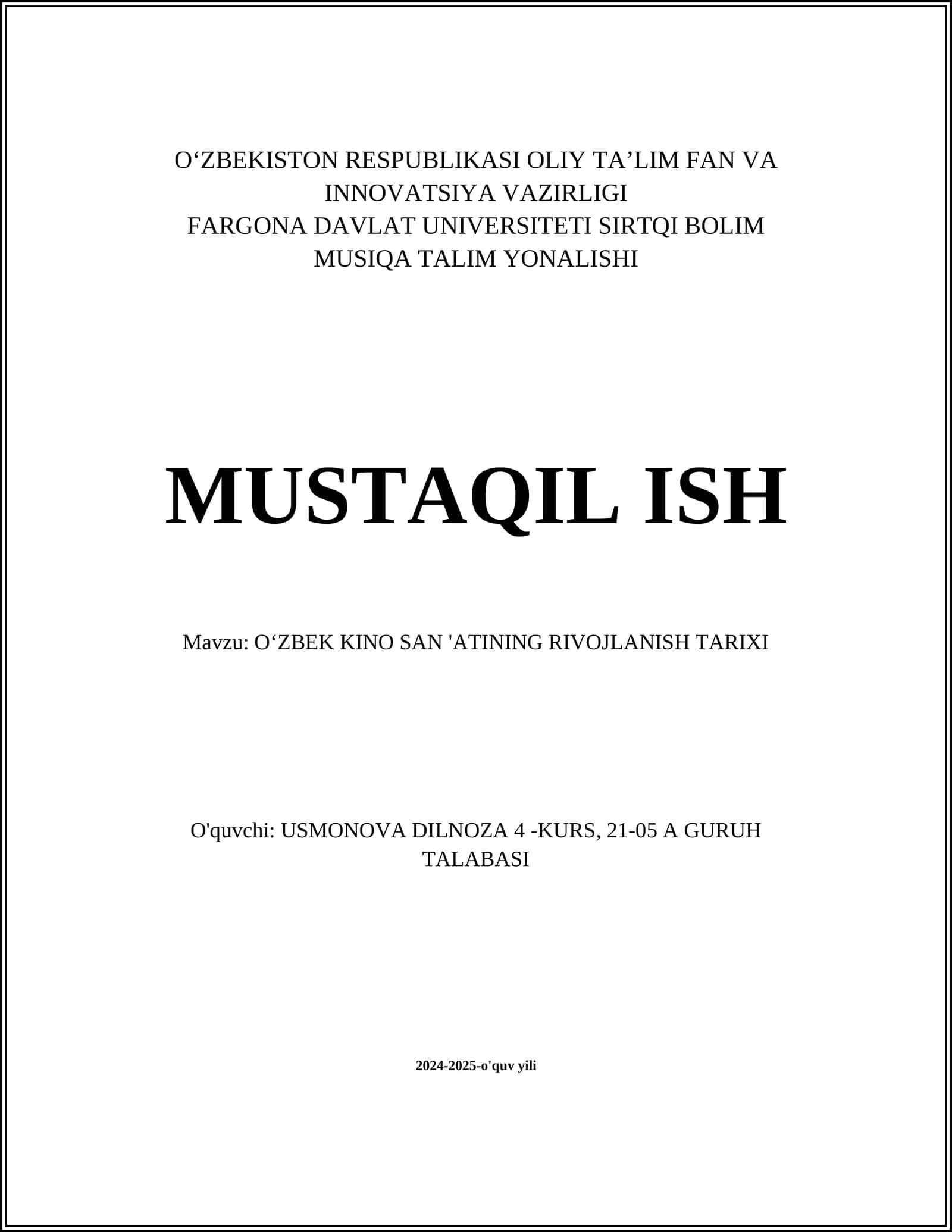 OʻZBEK KINO SAN 'ATINING RIVOJLANISH TARIXI 1