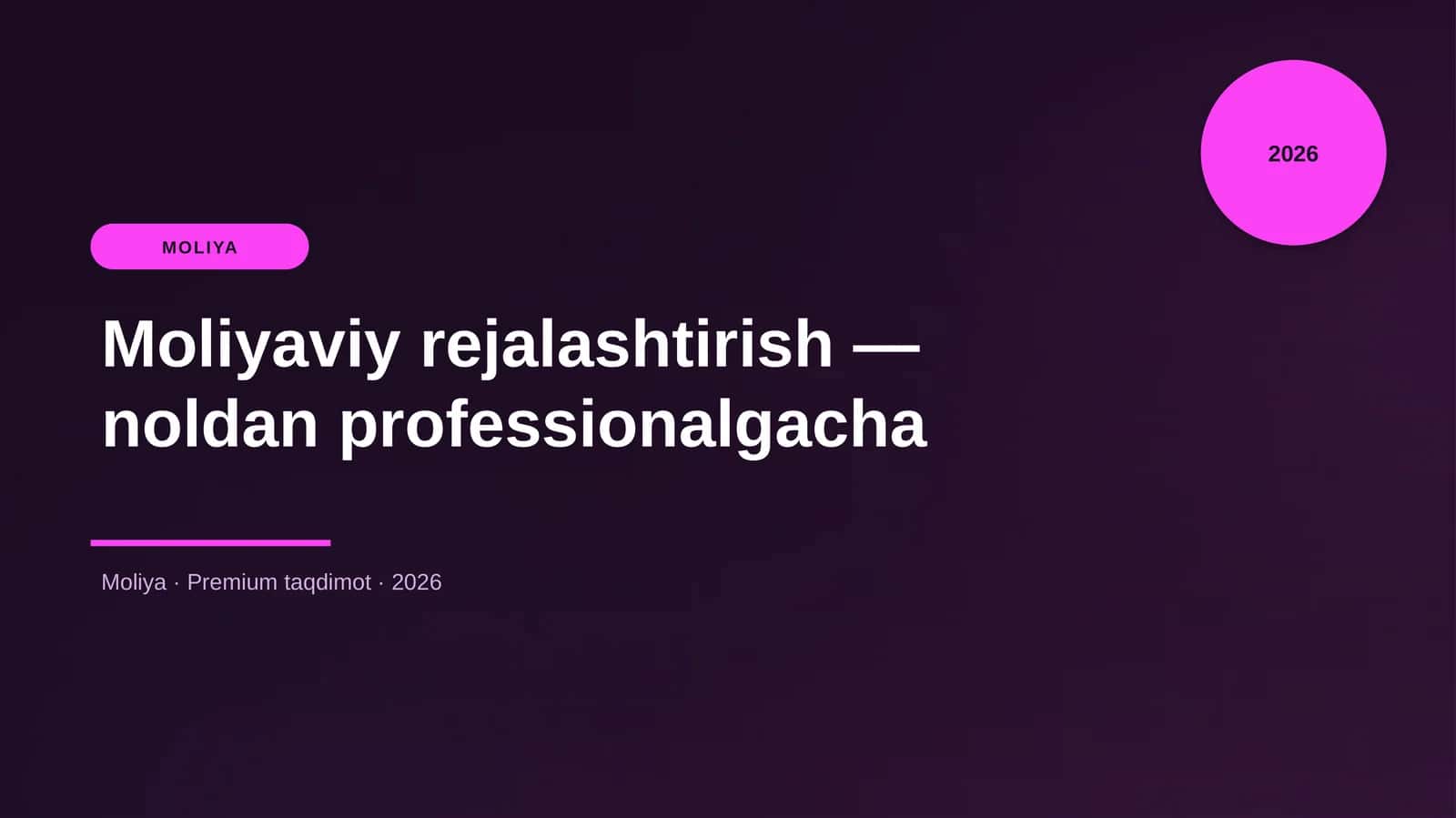 Moliyaviy rejalashtirish — noldan professionalgacha 1