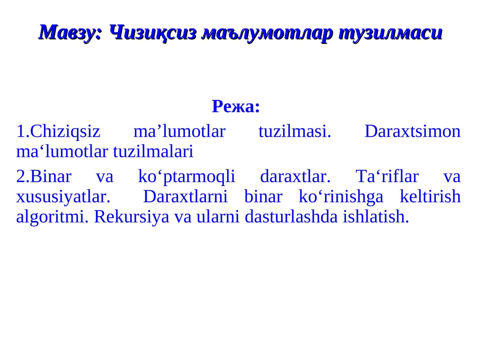 Чизиқсиз маълумотлар тузилмаси 1