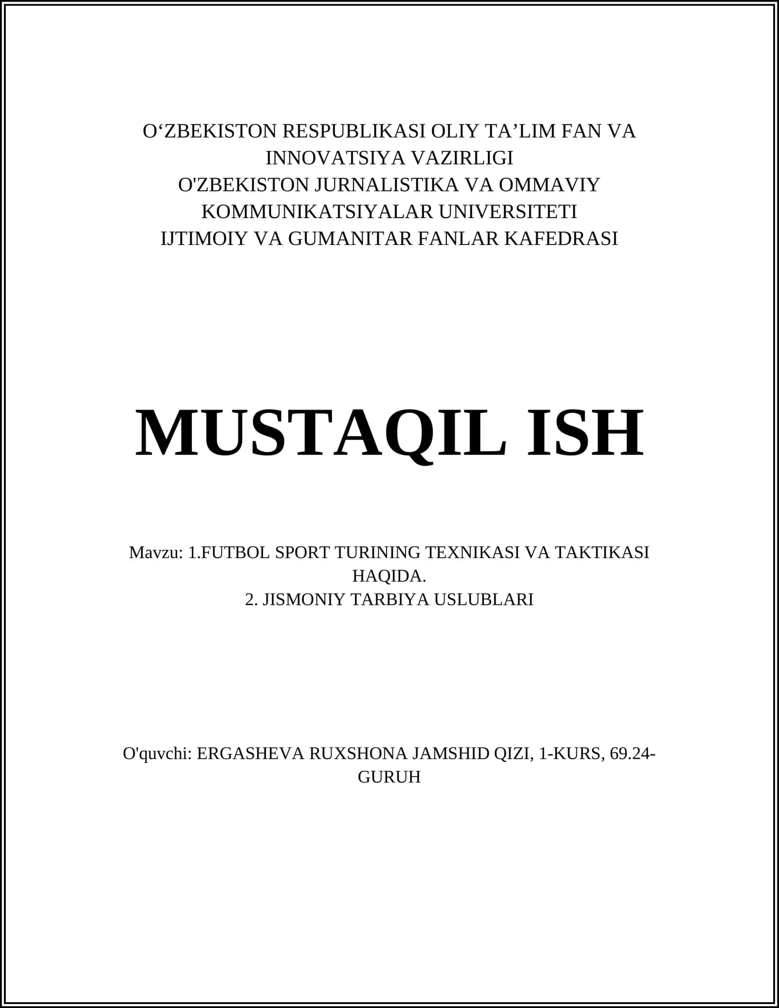 FUTBOL SPORT TURINING TEXNIKASI VA TAKTIKASI HAQIDA 1