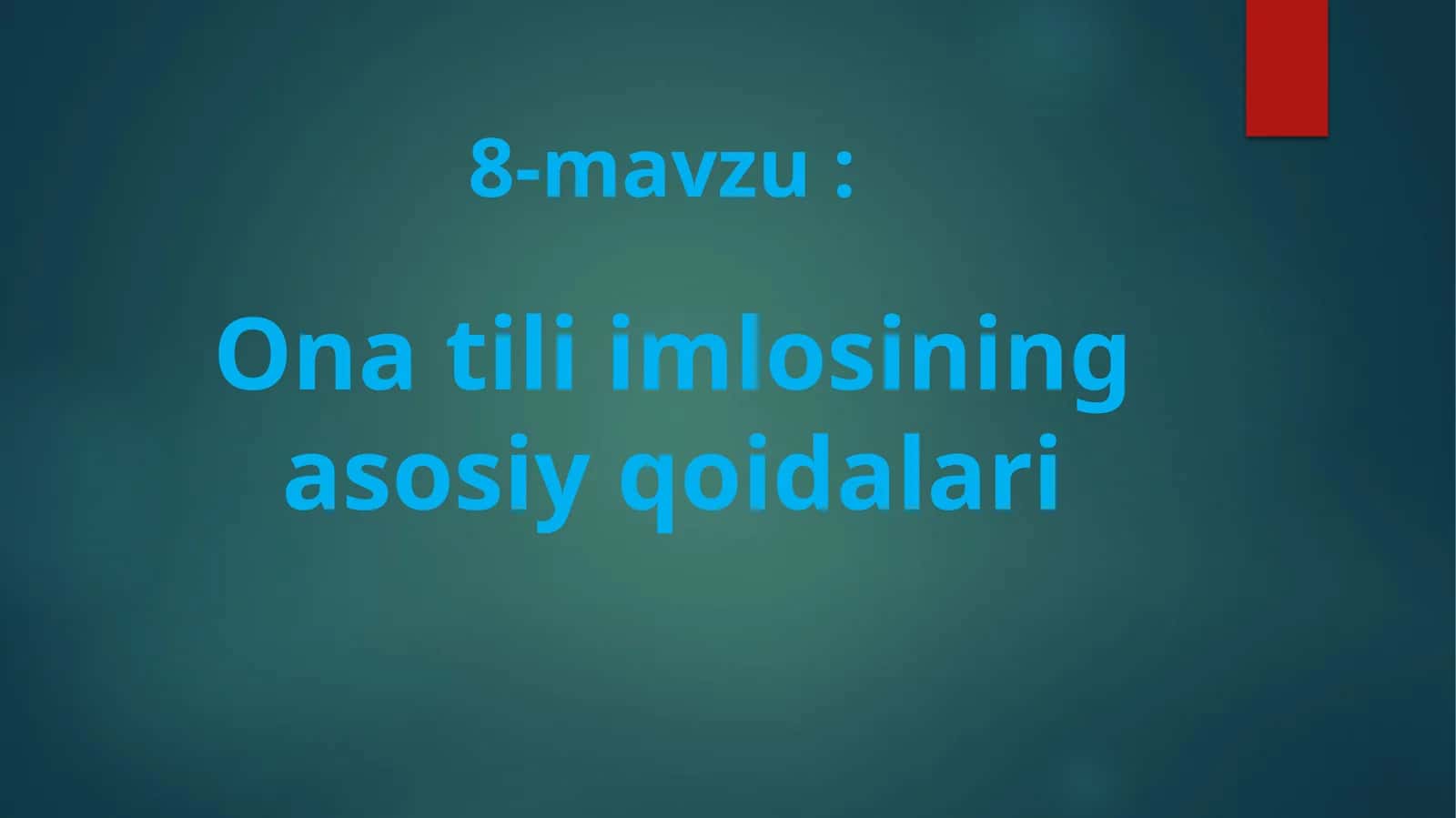 Ona tili imlosining asosiy qoidalari 1