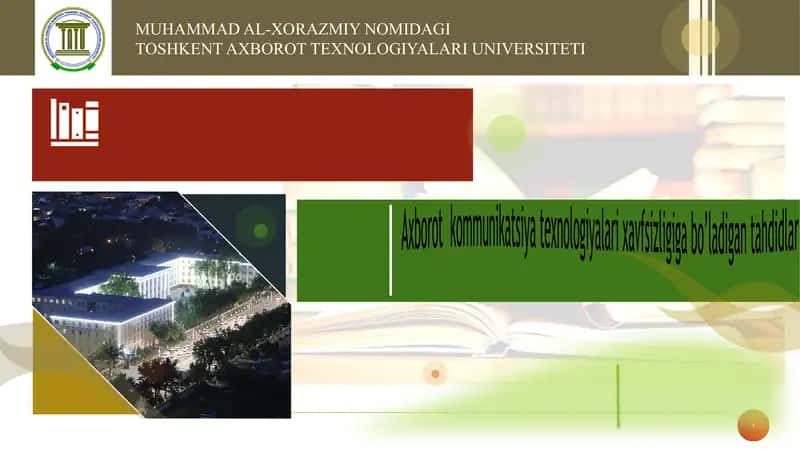 Axborot Komunikatsiya texnologiyalari xavfsizligiga bo'ladigan tahdidlar 1