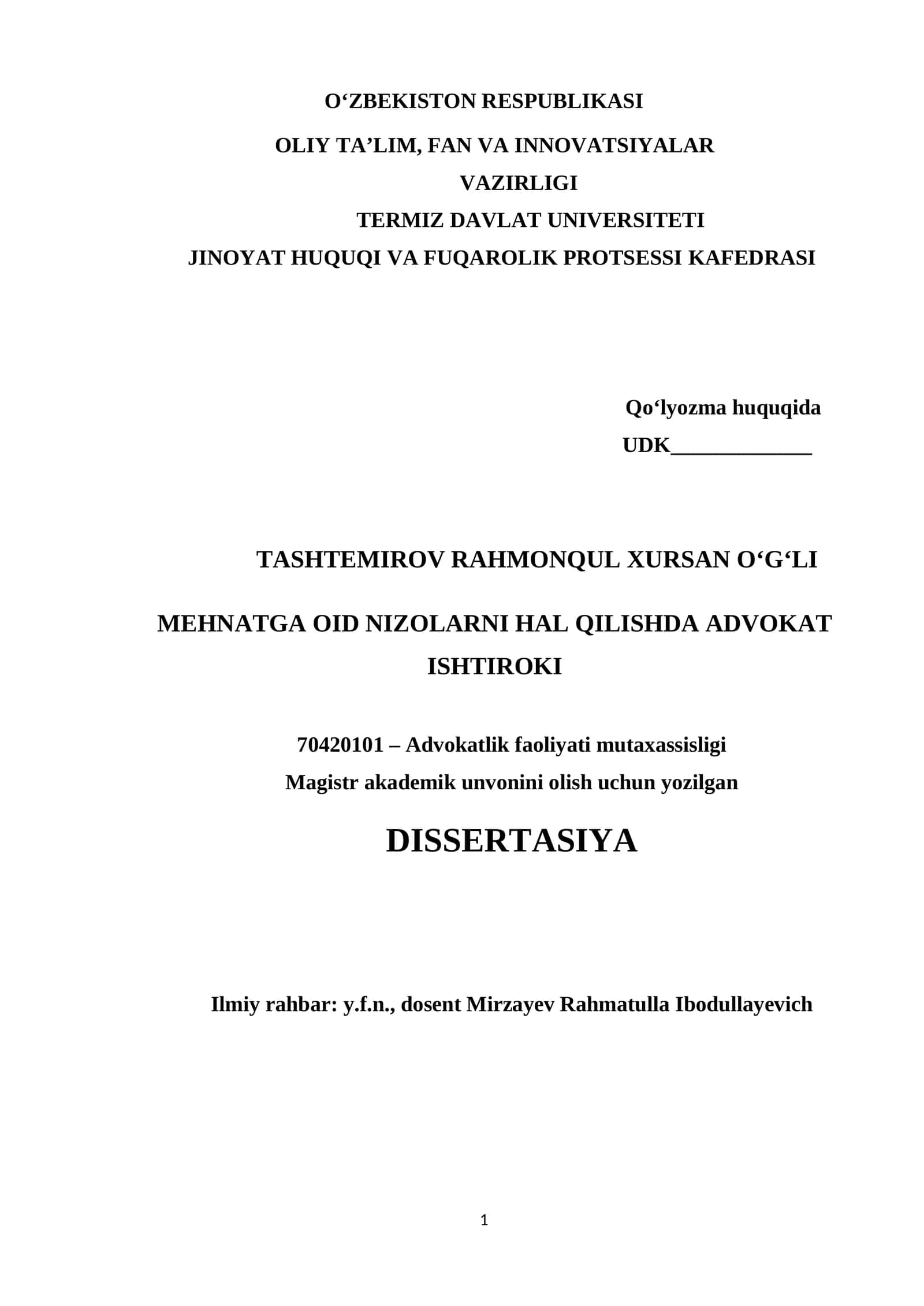 Magistrlilik dissertatsiyasi: "Mehnatga oid nizolarni hal qilishda advokat ishtiroki" 1