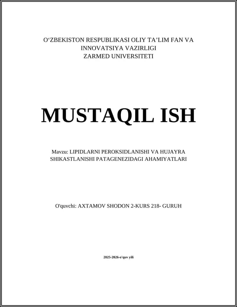 Lipid Peroksidlanishi va Hujayra Shikastlanishi Patagenezidagi Ahamiyatlari 1