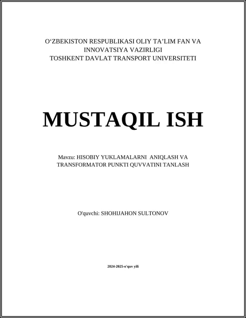Hisobiy yuklamalarni aniqlash va transformator punkti quvvatini tanlash 1
