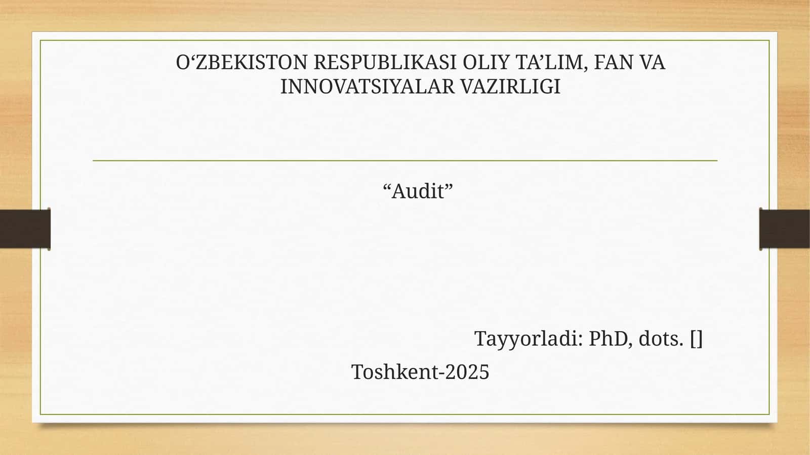 AUDIT XALQARO STANDARTLARI ASOSIDA AUDITNI TASHKIL QILISH 1