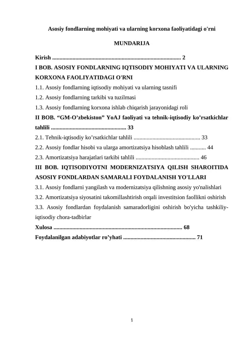 Asosiy fondlarning mohiyati va ularning korxona faoliyatidagi o'rni 1