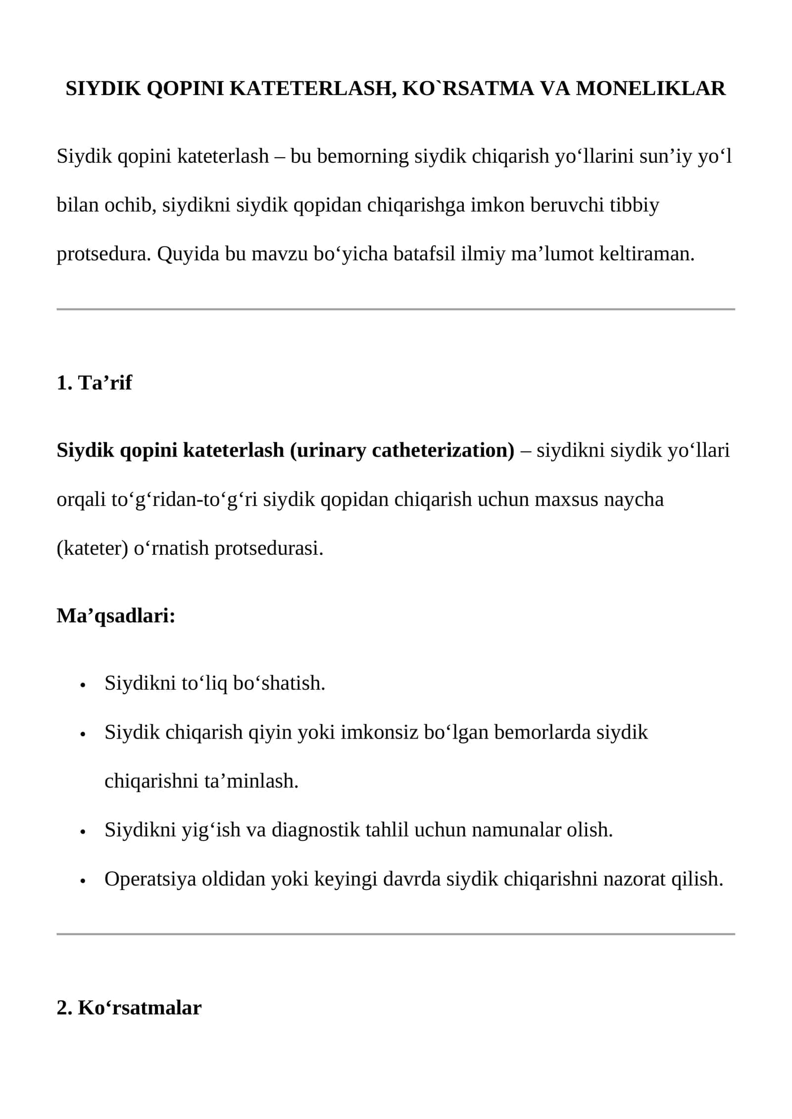 Siydik qopini kateterlash, ko'rsatma va moneliklar 1