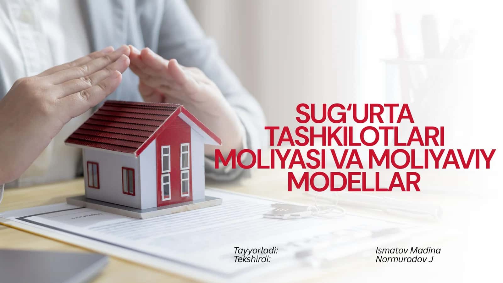 Sug‘urta Tashkilotlari Moliyasi va Moliyaviy Modellar 1