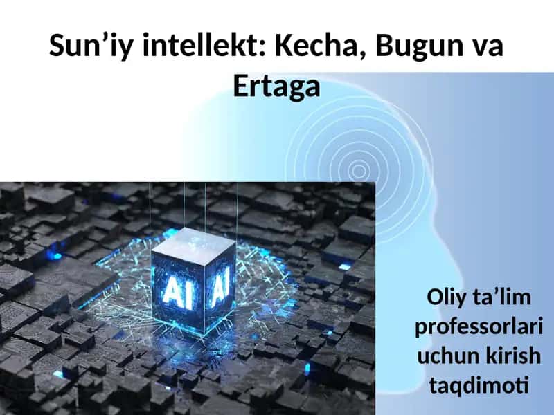 sun'iy intellekt kecha va bugun 1