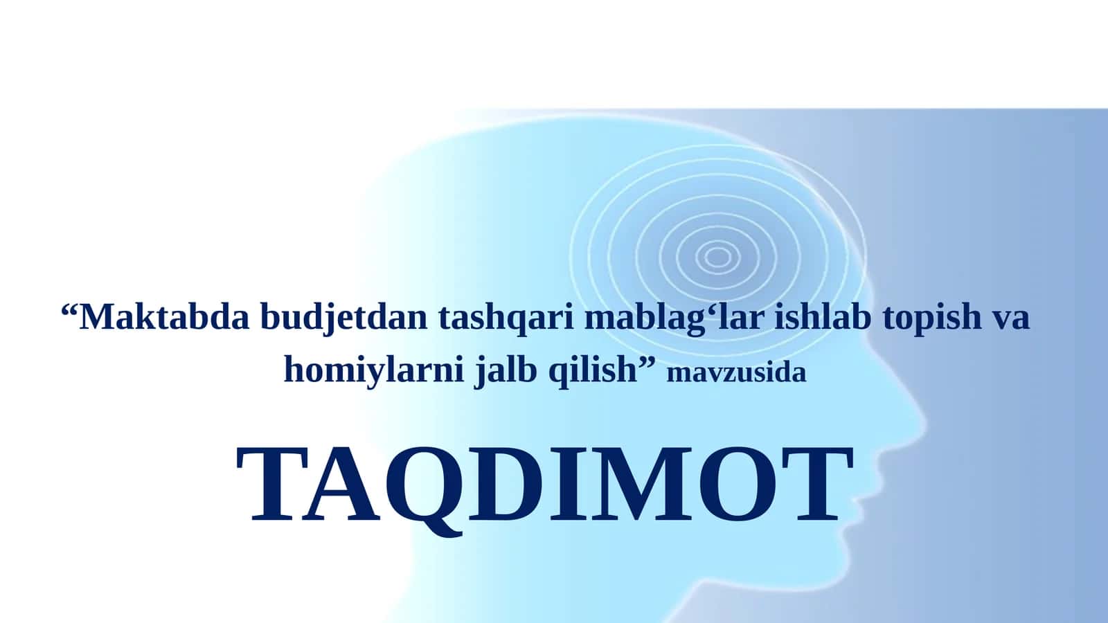 Maktabda budjetdan tashqari mablag‘lar ishlab topish va homiylarni jalb qilish 1