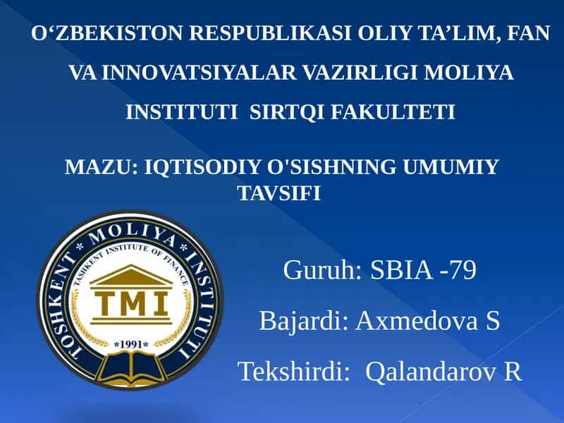 Iqtisodiyo'sishning umumiy tavsifi 1