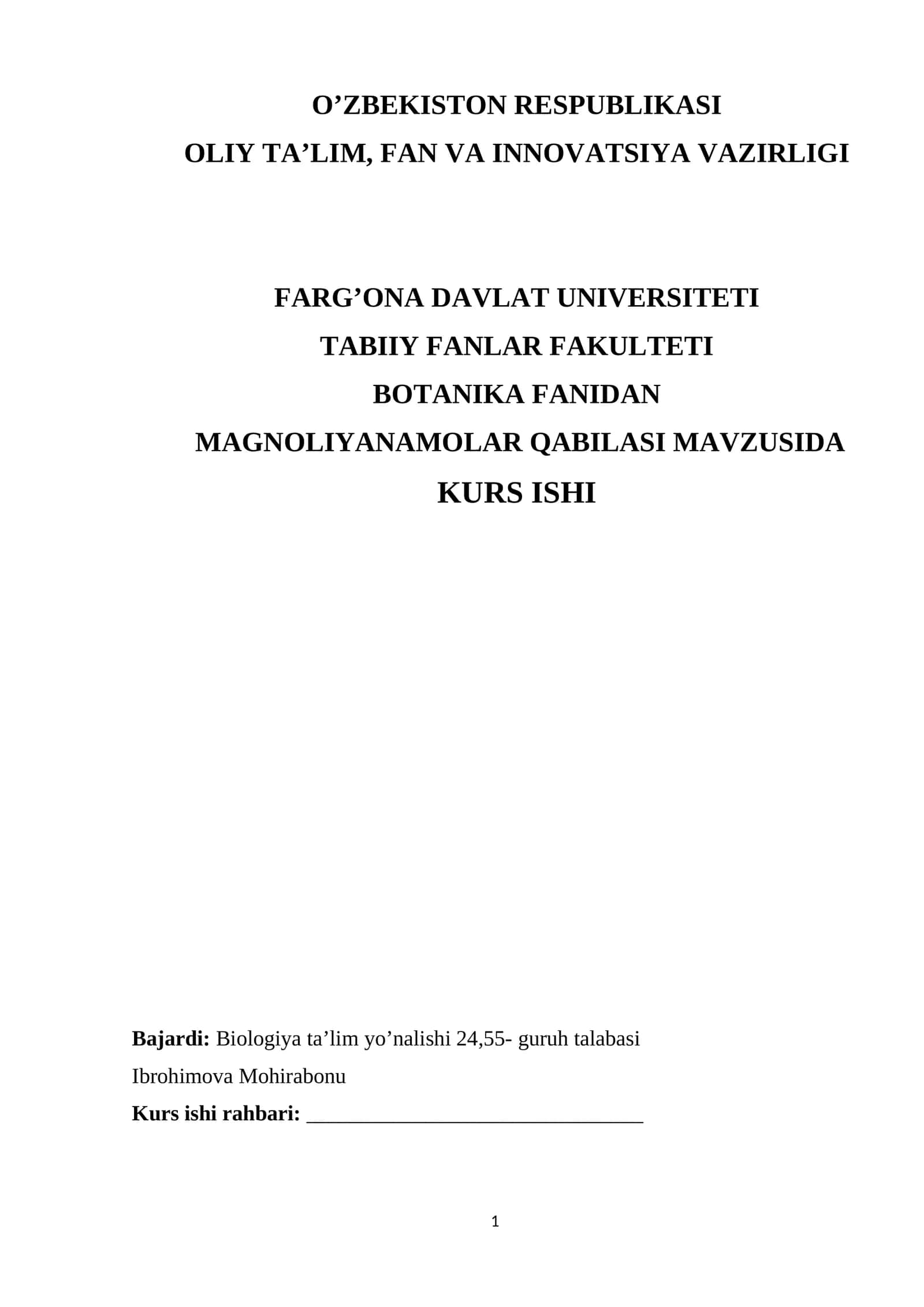 MAGNOLIYANAMOLAR QABILASI MAVZUSIDA KURS ISHI 1