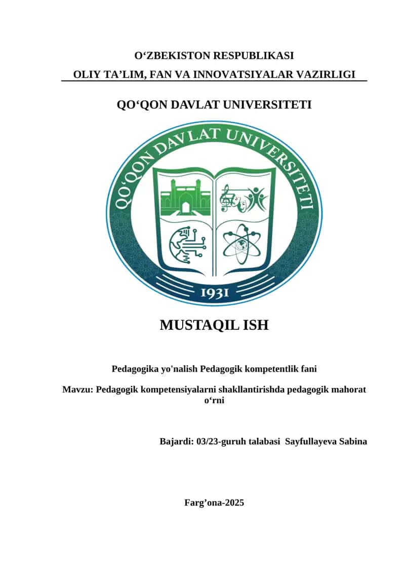 Pedagogik kompeensiyalarni shakllantirishda pedagogik mahorat o'rni 1