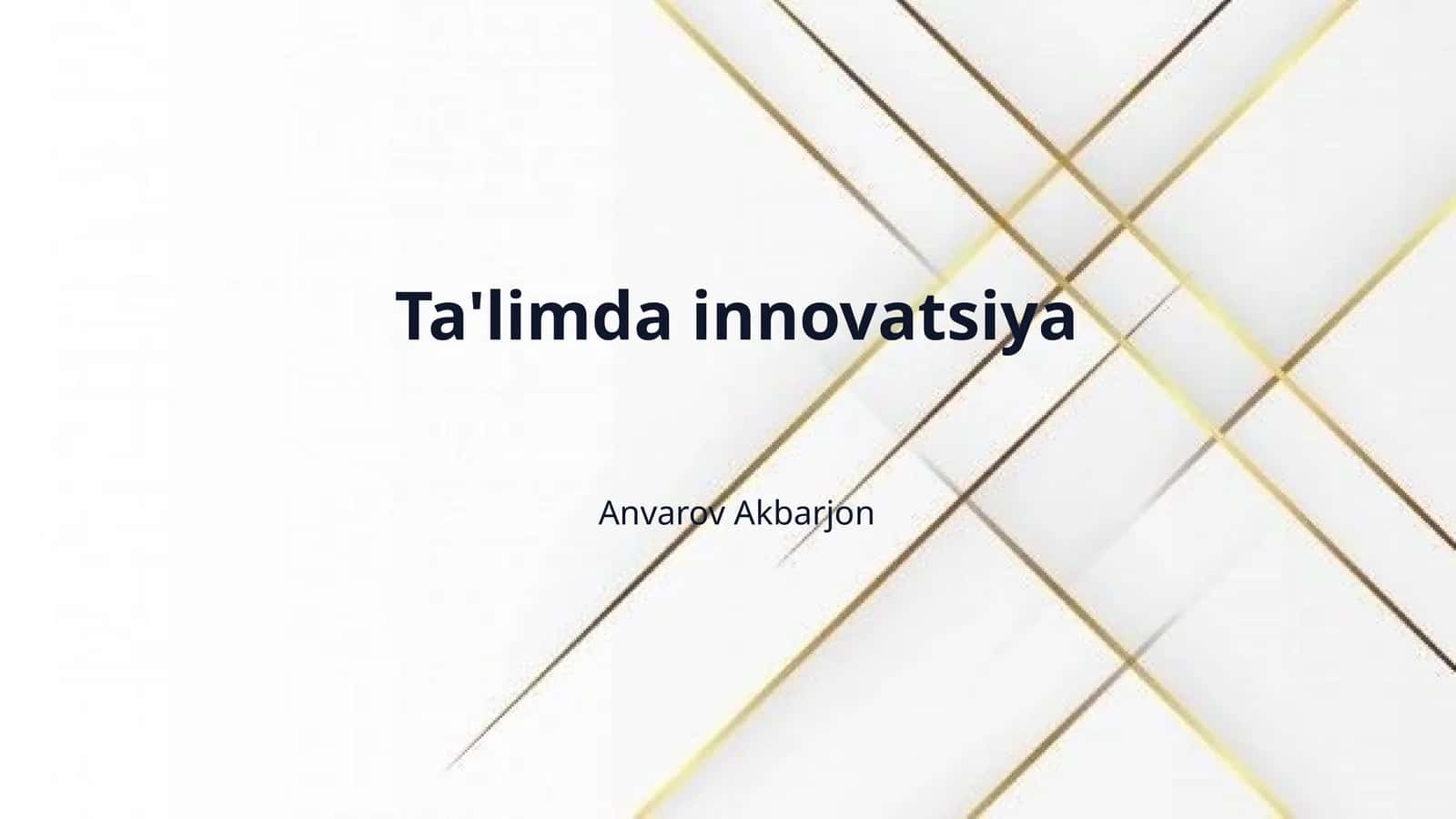 Ta'limda innovatsiya 1