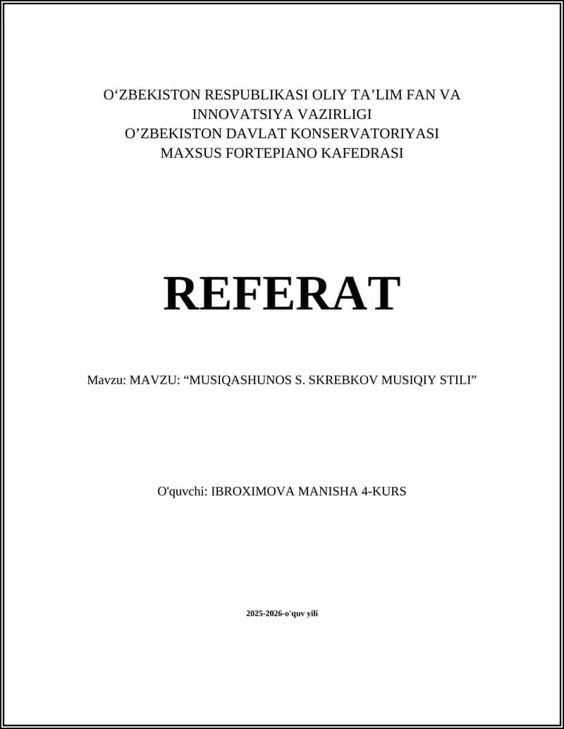 MUSIQASHUNOS S. SKREBKOV MUSIQIY STILI 1