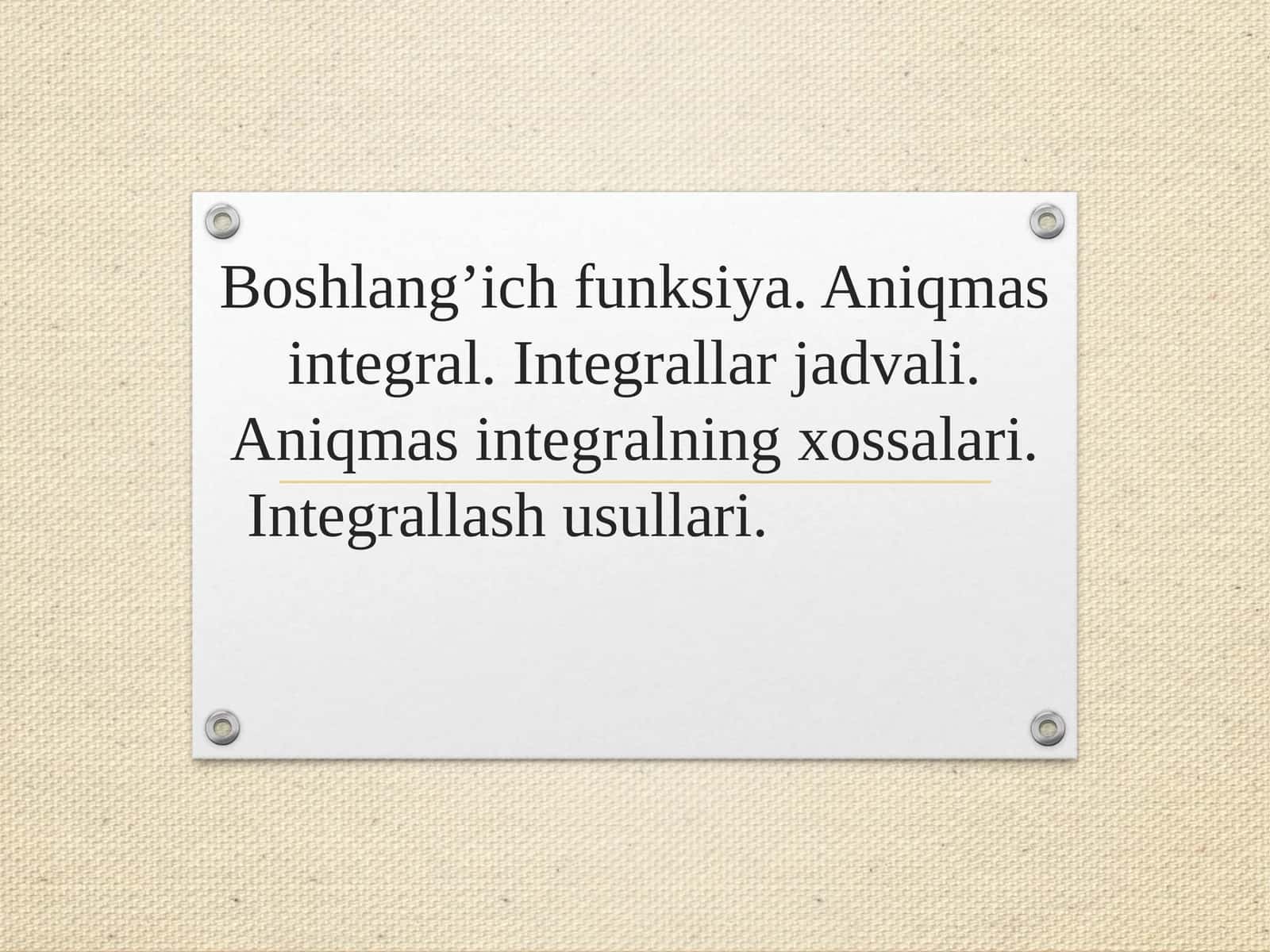 Asosiy integrallar jadvali 1
