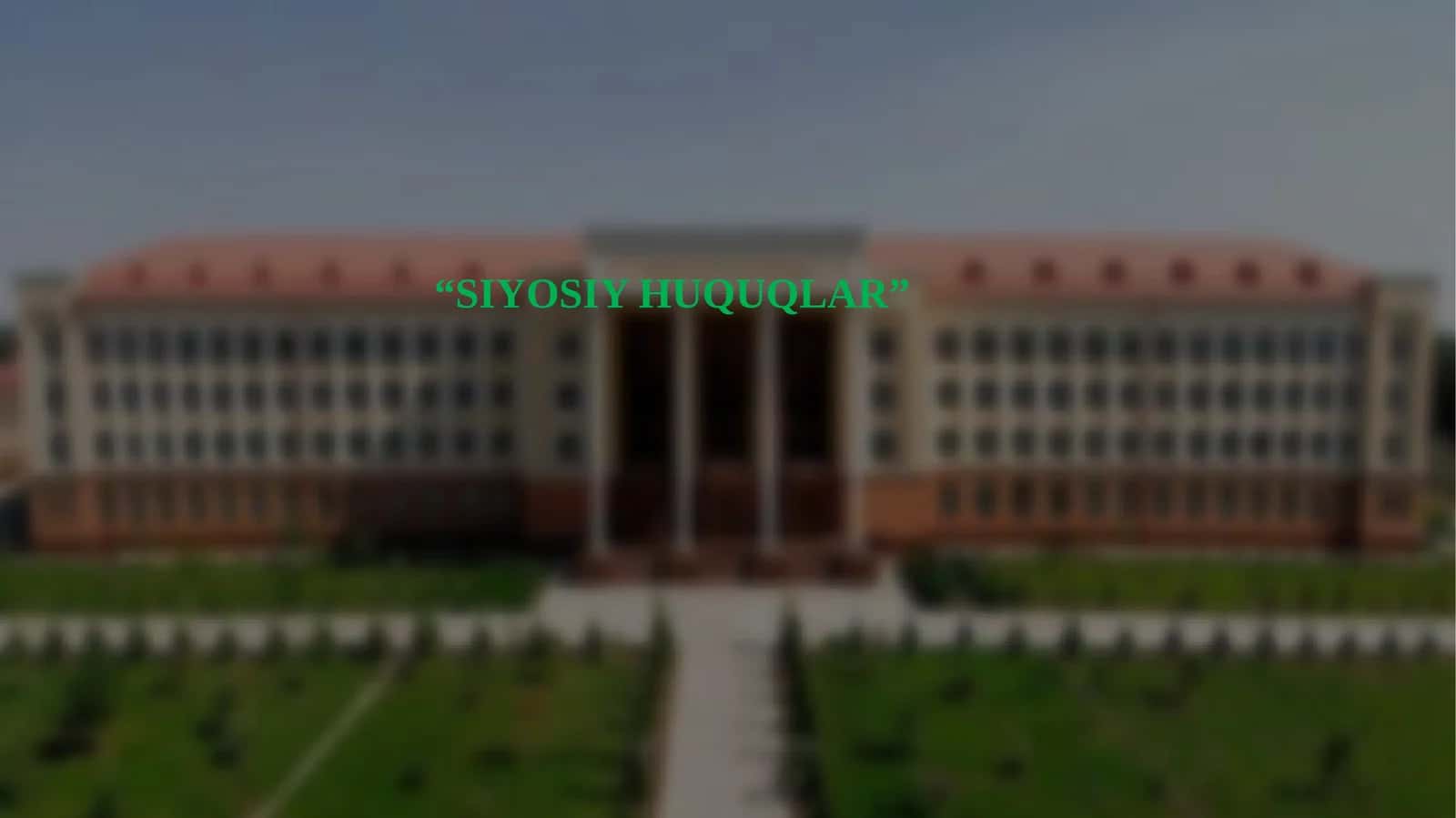 Siyosiy  huquqlar 1