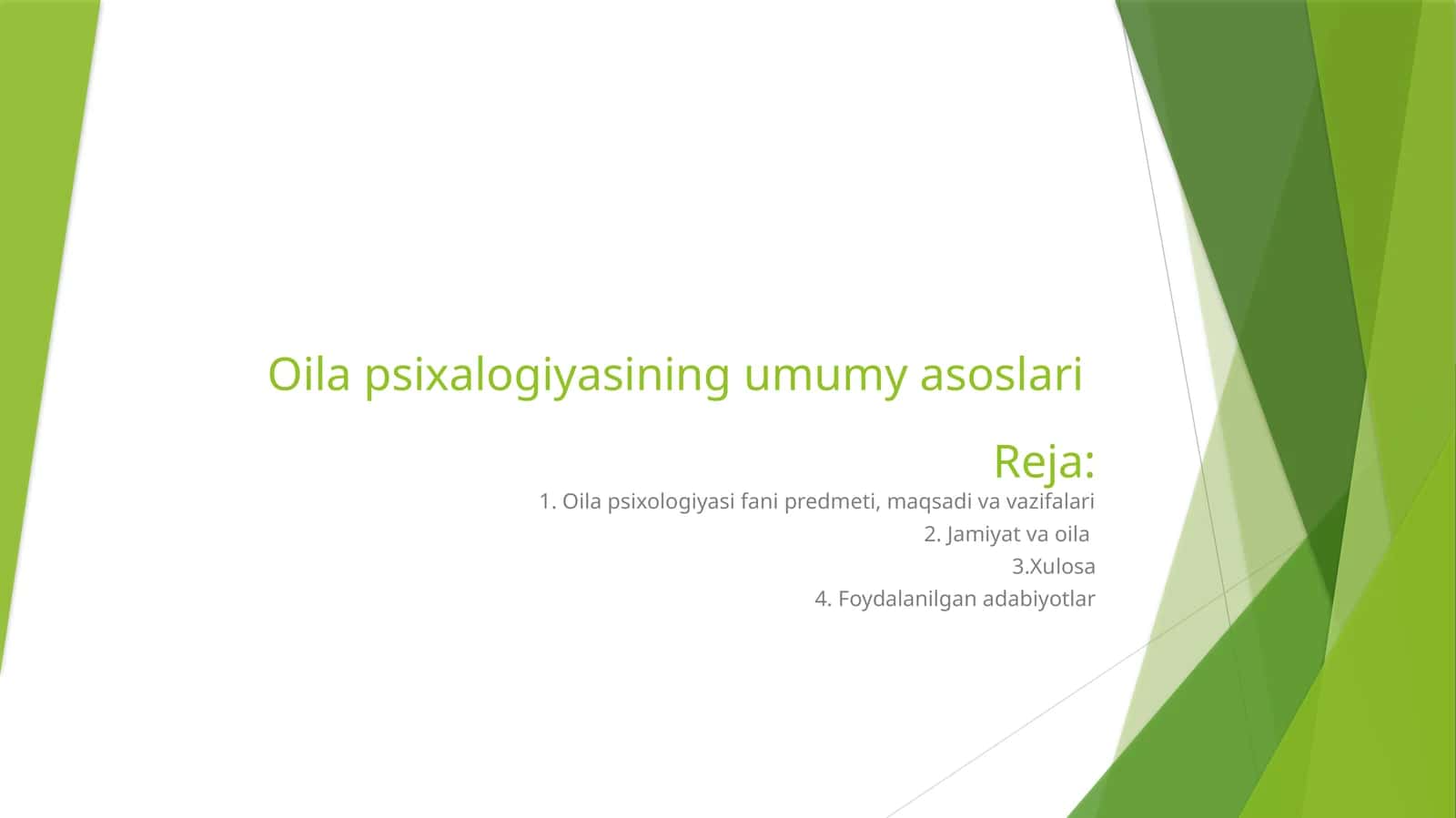 Oilapsixalogiyasining umumiy asoslari 1