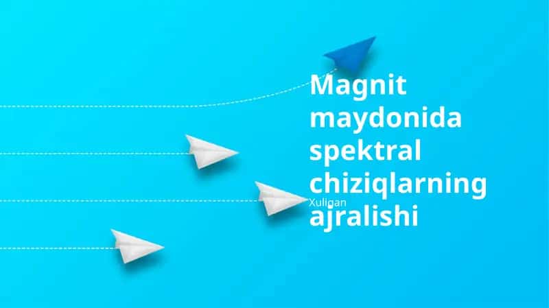 Magnit maydonida spektral chiziqlarning ajralishi 1
