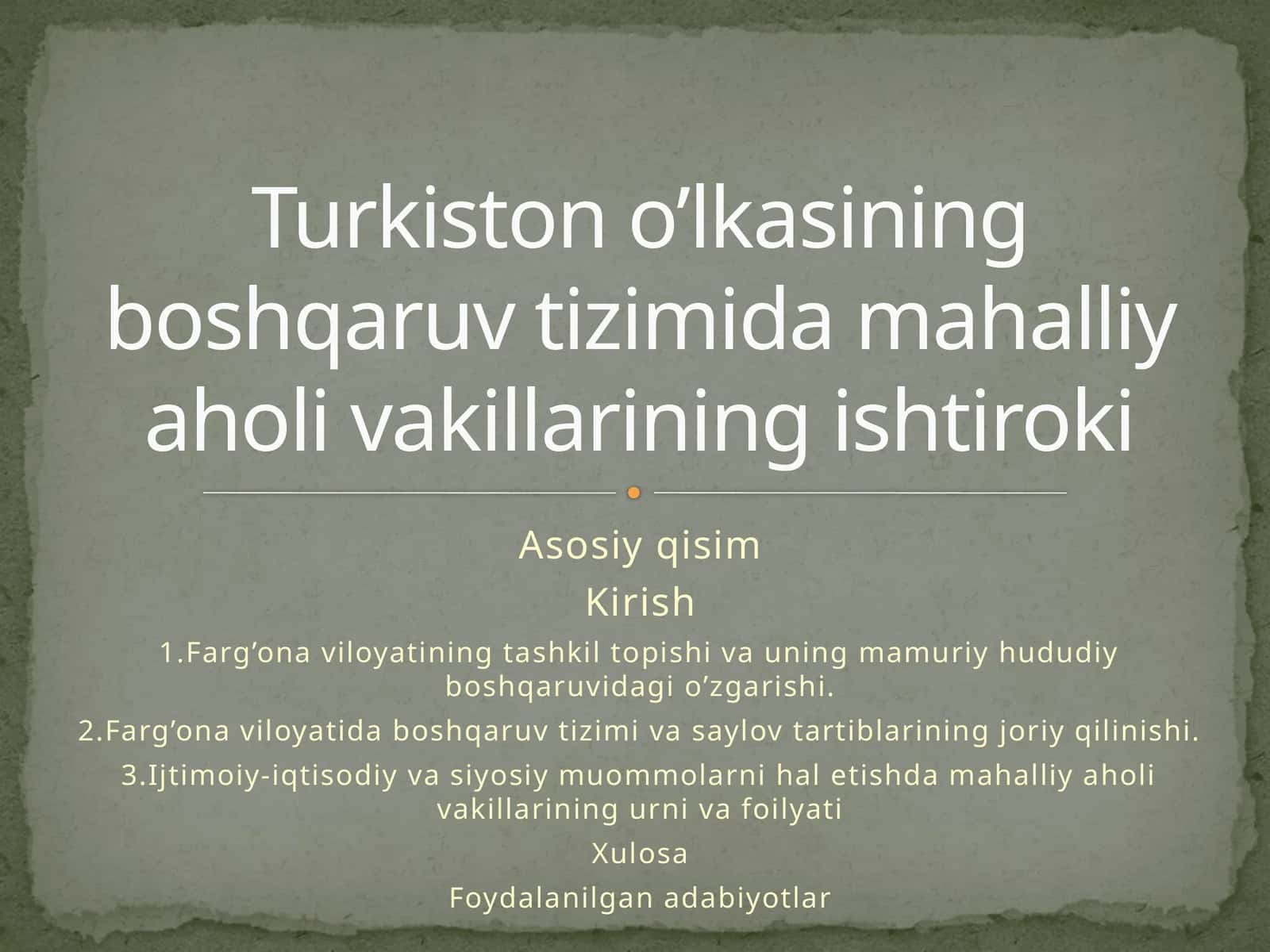 Turkiston o’lkasining boshqaruv tizimida mahalliy aholi vakillarining ishtiroki 1