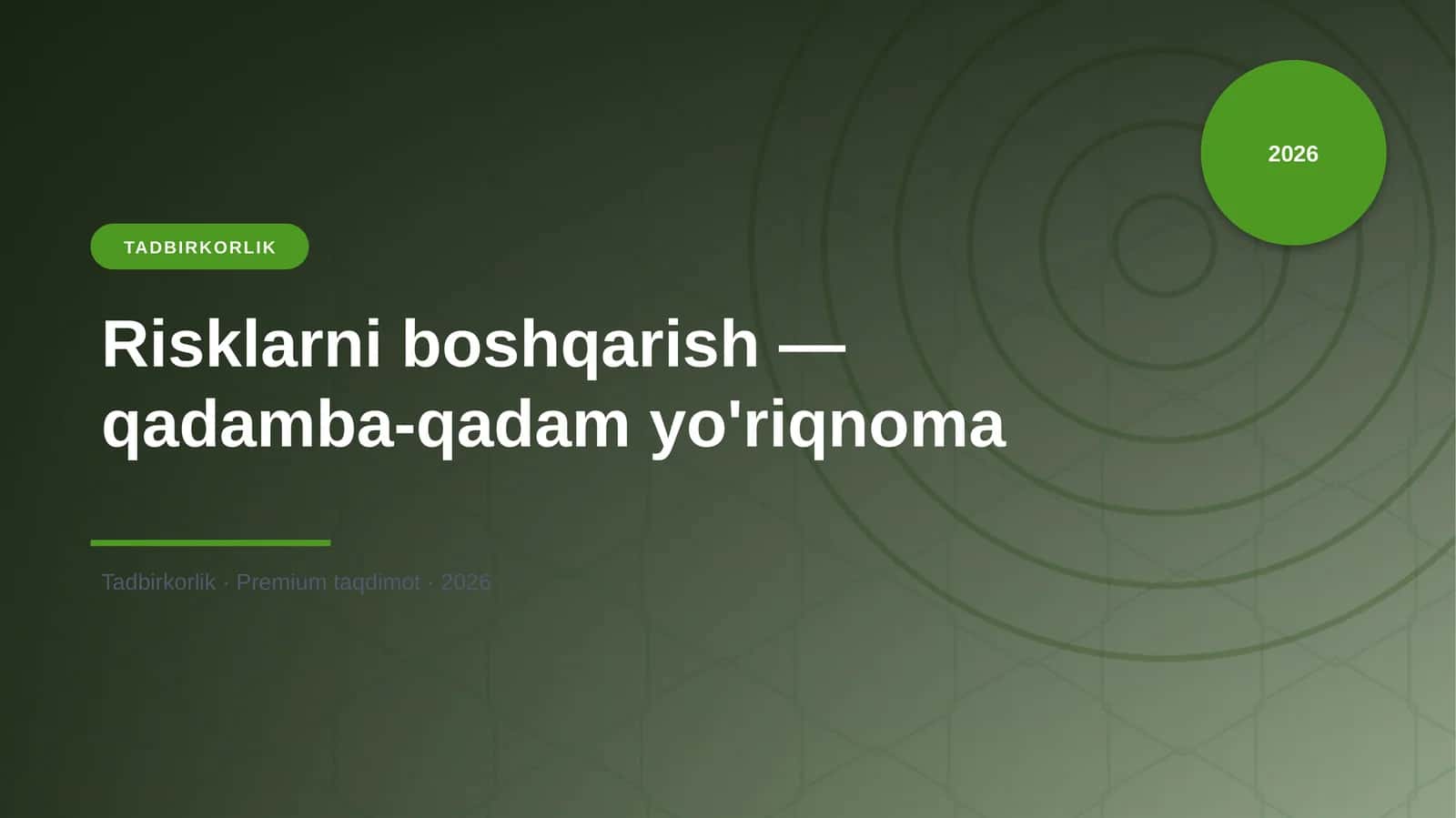 Risklarni boshqarish — qadamba-qadam yo'riqnoma 1
