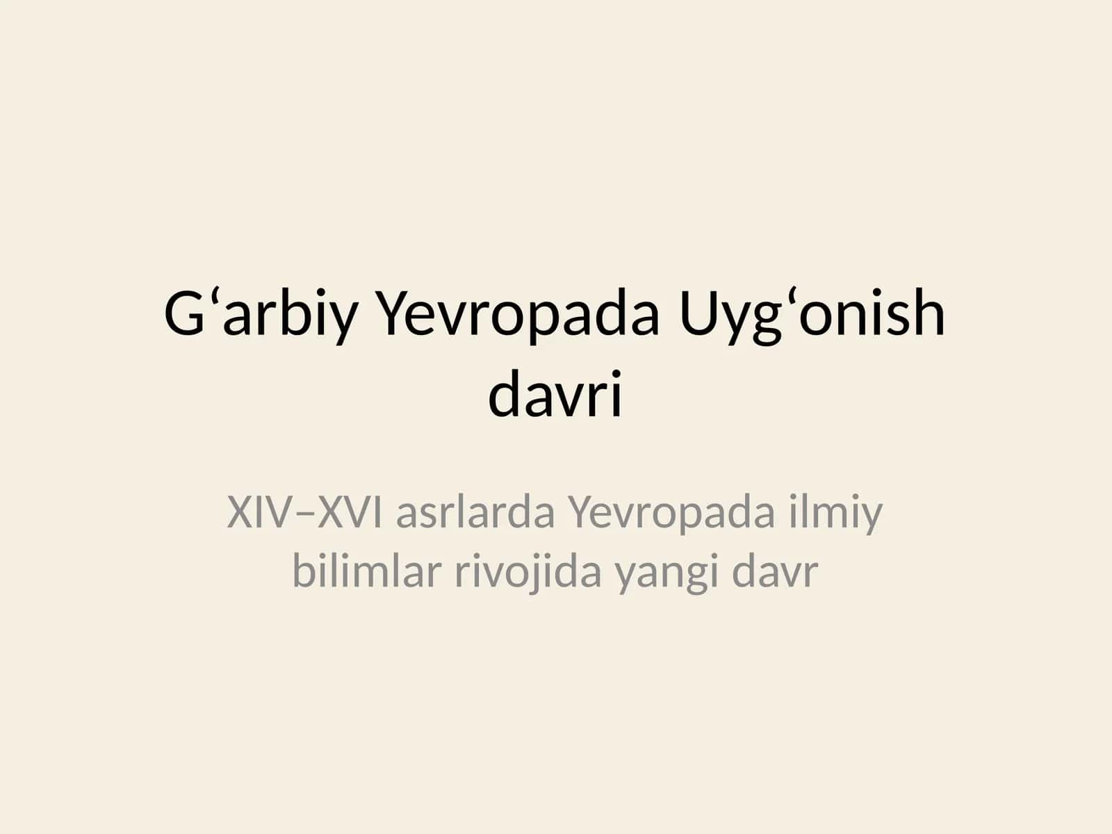G‘arbiy Yevropada Uyg‘onish davri 1