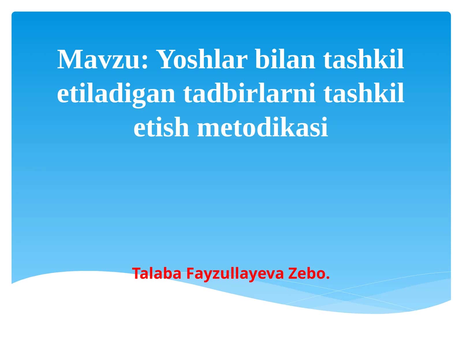Yoshlar bilan ta'shili tadbirlarni tashkil etish metodi 1