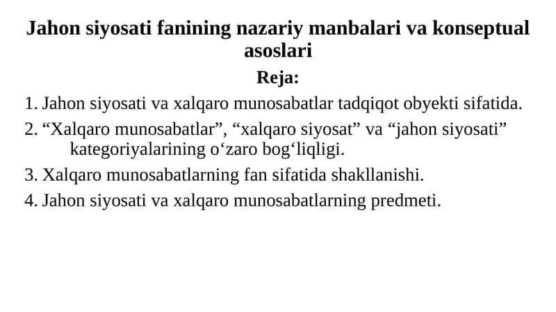 Jahon siyosati fanining nazariy manbalari va konseptual asoslari 1