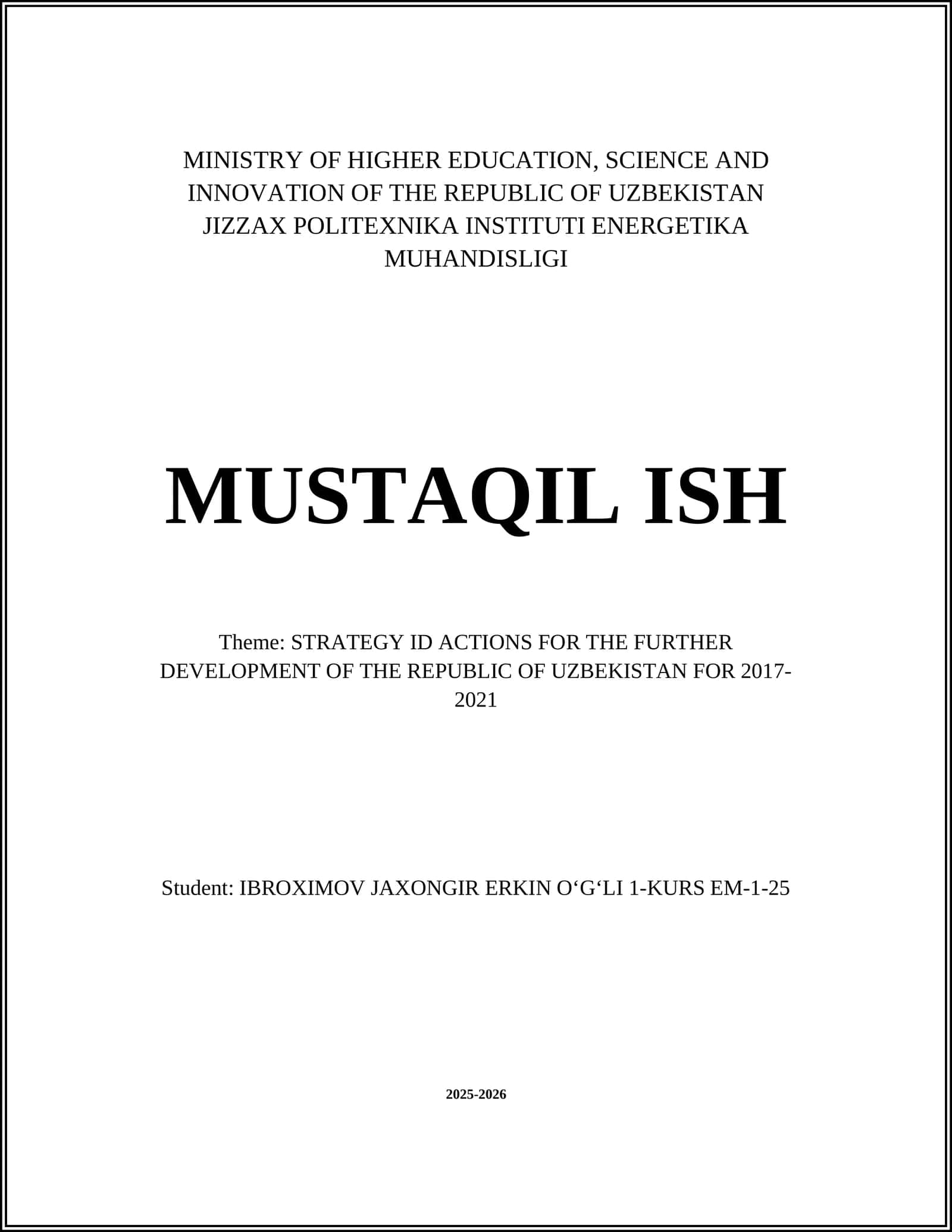STRATEGY ID ACTIONS FOR THE FURTHER DEVELOPMENT OF THE REPUBLIC OF UZBEKISTAN FOR 2017-2021 1