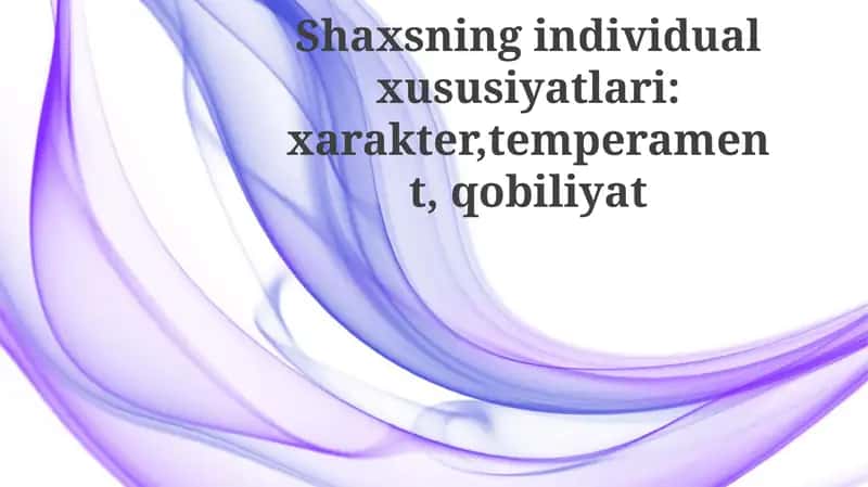 Qahramon: Asosiy xususiyatlari 1