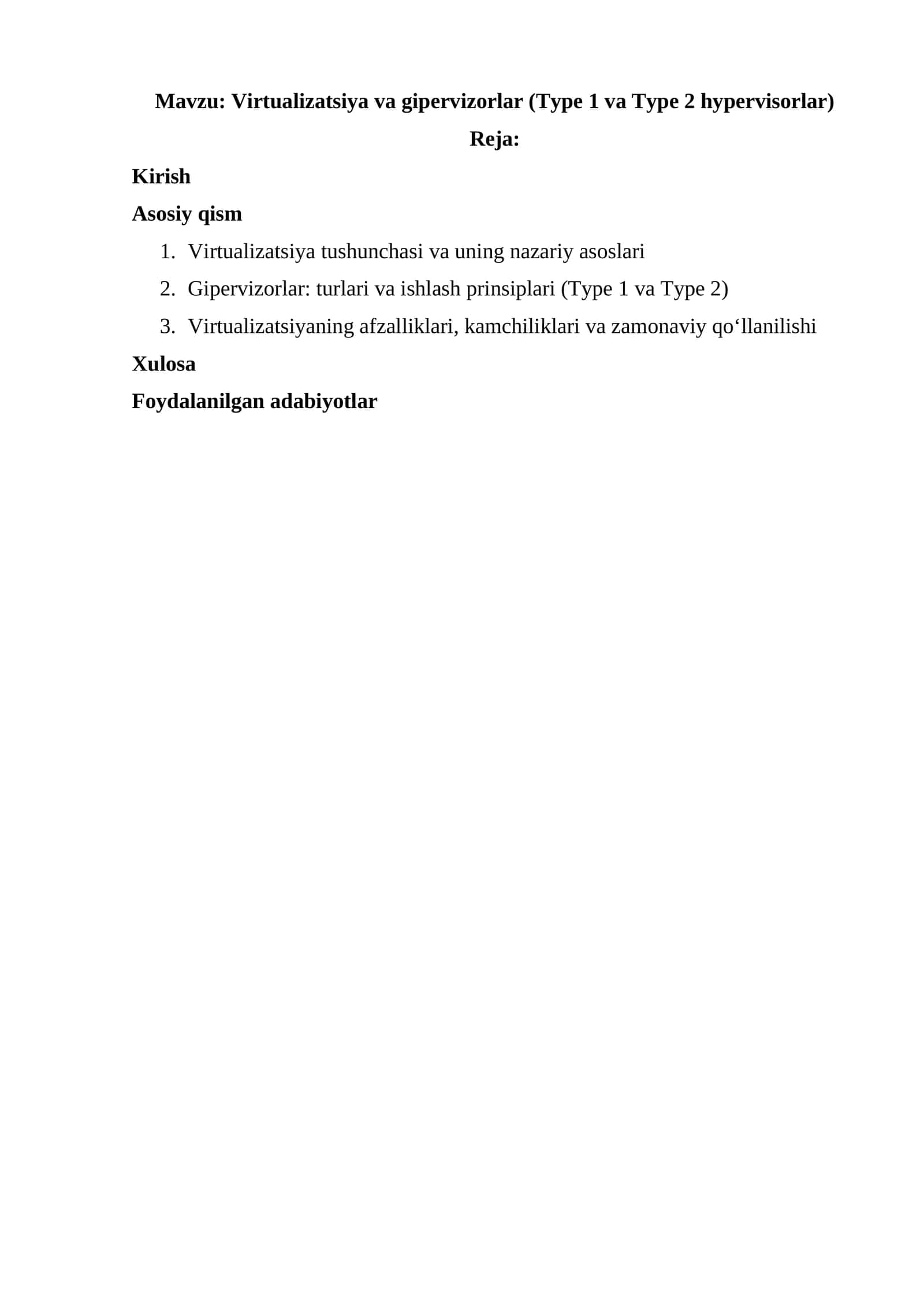 Virtualizatsiya va gipervizorlar (Type 1 va Type 2 hypervisorlar) 1