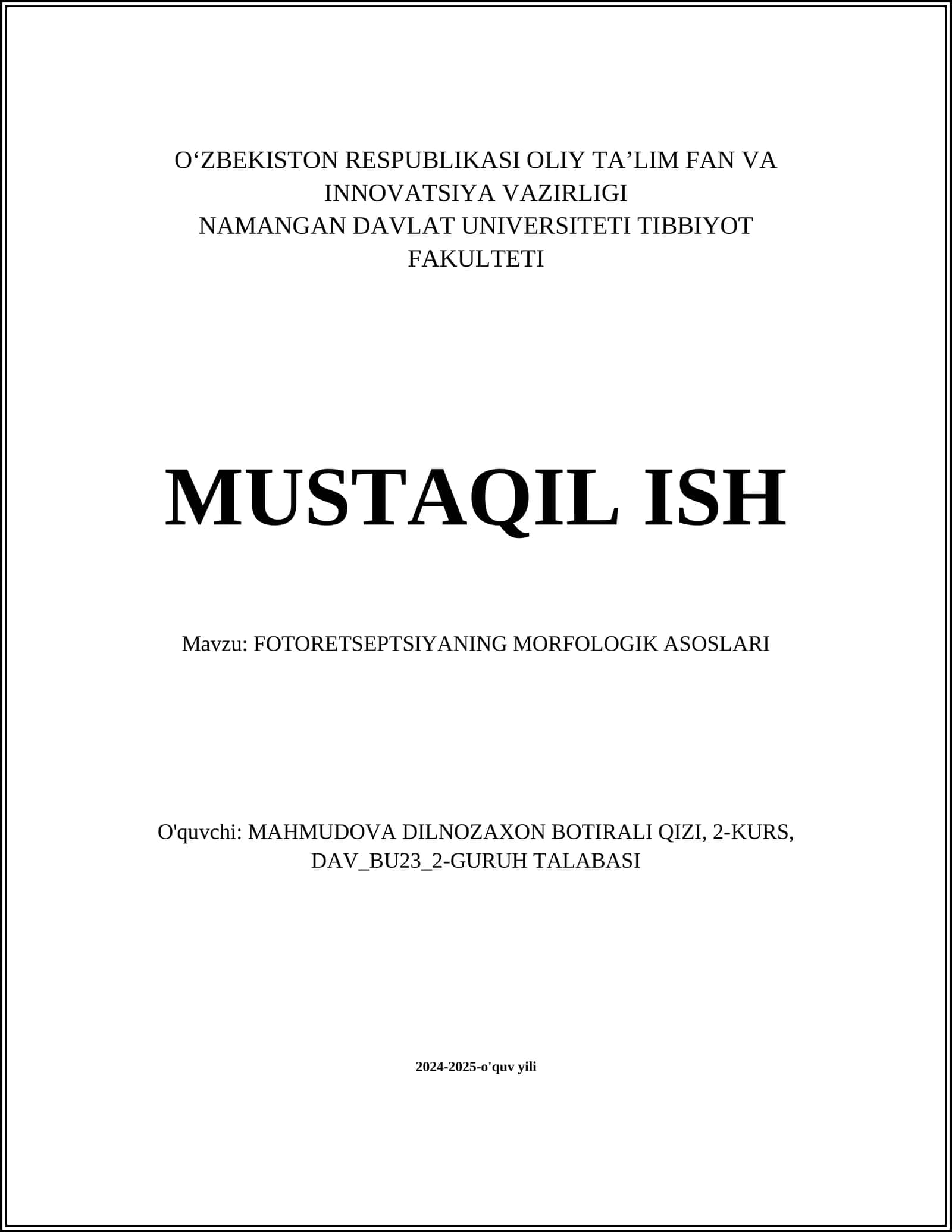 MUSTAQIL ISH Mavzu: FOTORETSEPTSIYANING MORFOLOGIK ASOSLARI 1