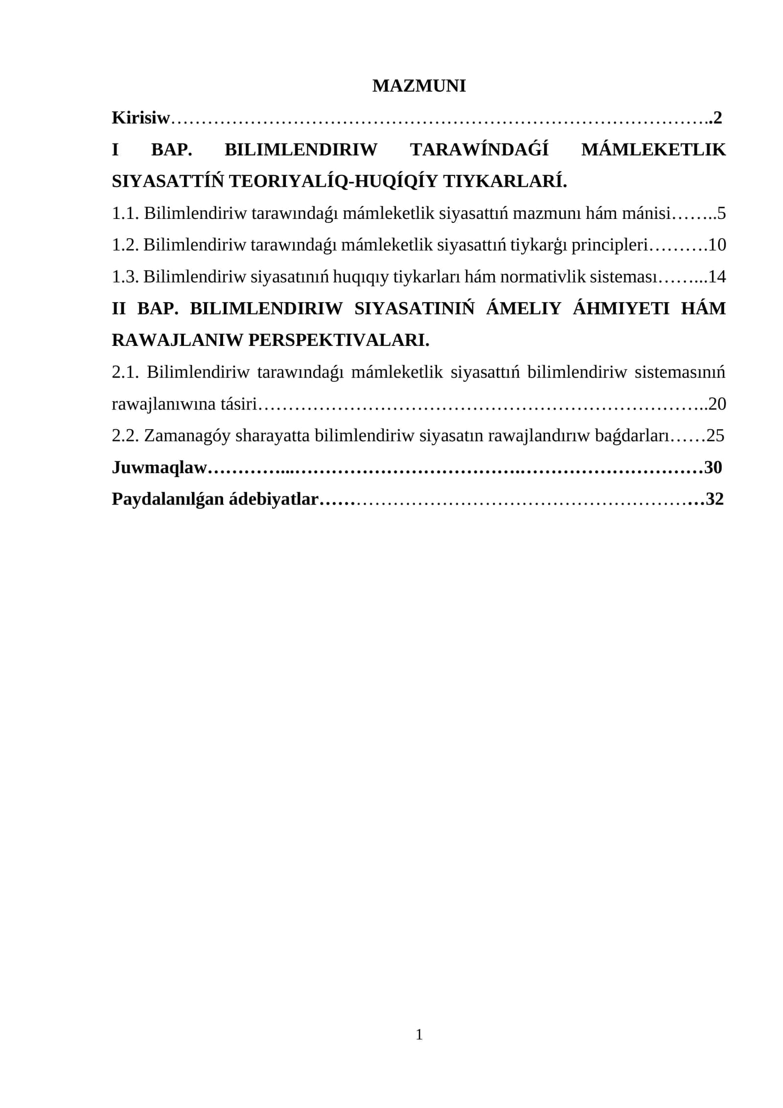 BILIMLENDIRIW TARAWÍNDAǴÍ MÁMLEKETLIK SIYASATTÍŃ TEORIYALÍQ-HUQÍQÍY TIYKARLARÍ 1