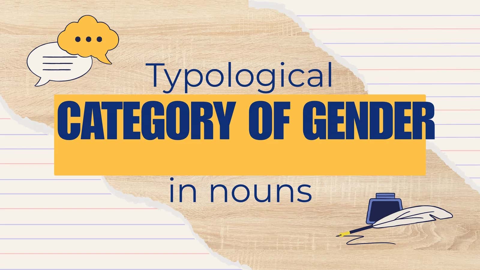 Typological category of gender in nouns 1