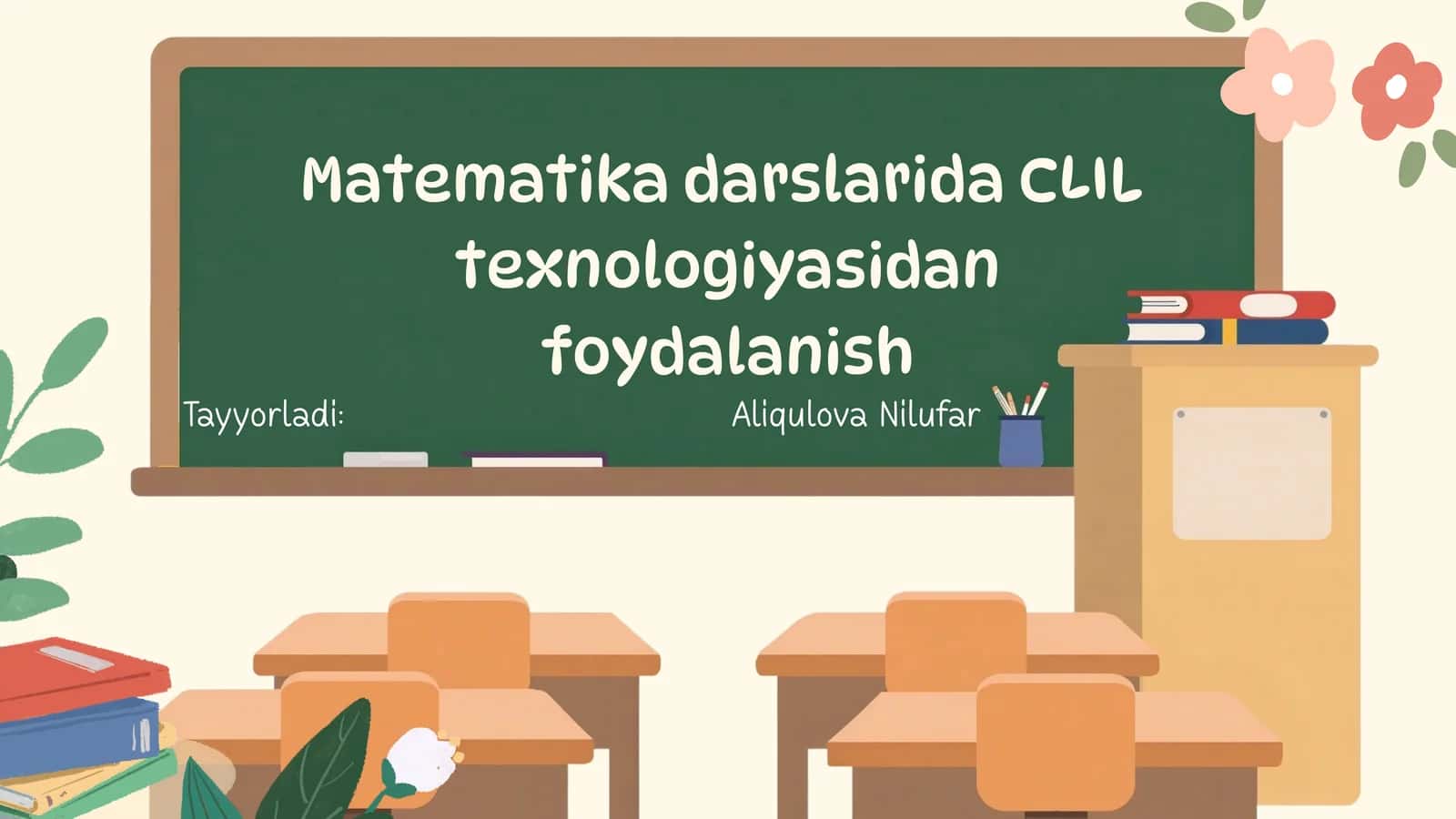 Matematika darslarida CLIL texnologiyasidan foydalanish 1