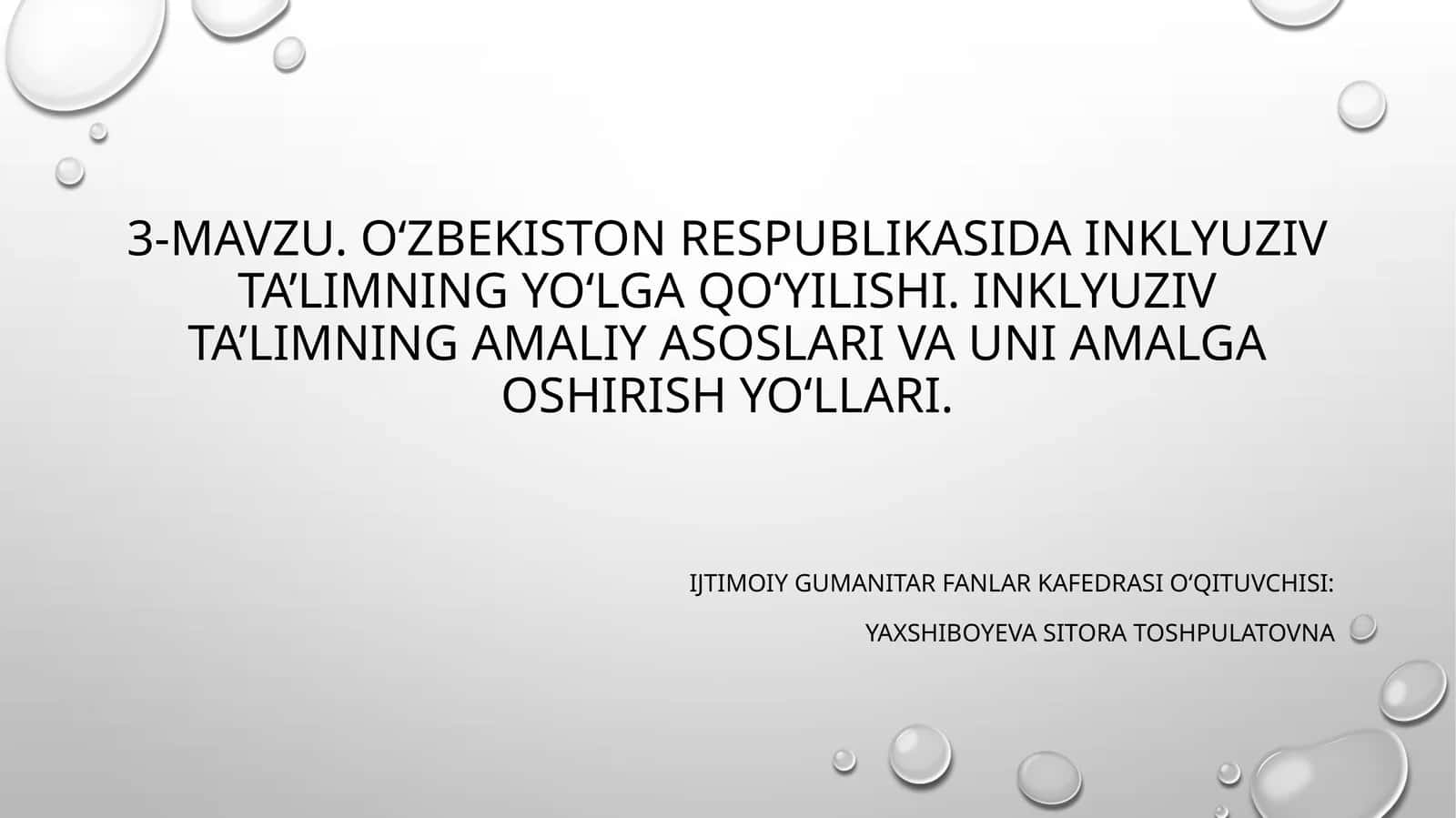 O‘zbekiston Respublikasida inklyuziv ta’limning yo‘lga qo‘yilishi 1