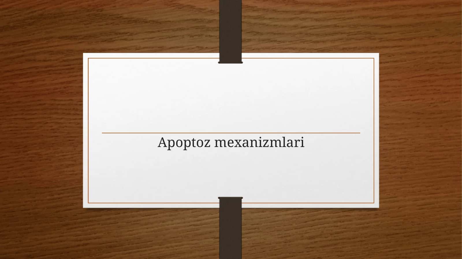 Apoptoz mexanizmlari 1