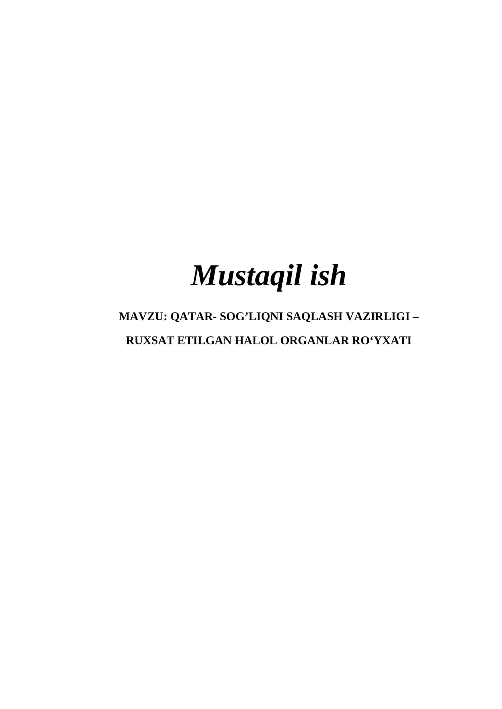 Ruxsat Etilgan Halol Organlar Ro'yxati 1