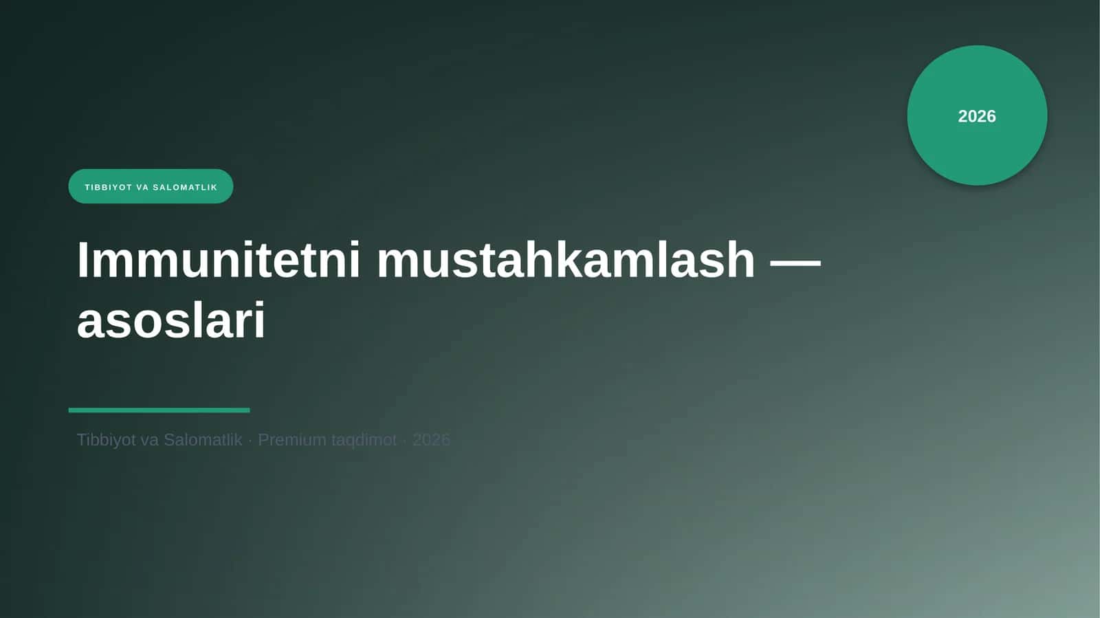 Immunitetni mustahkamlash — asoslari 1