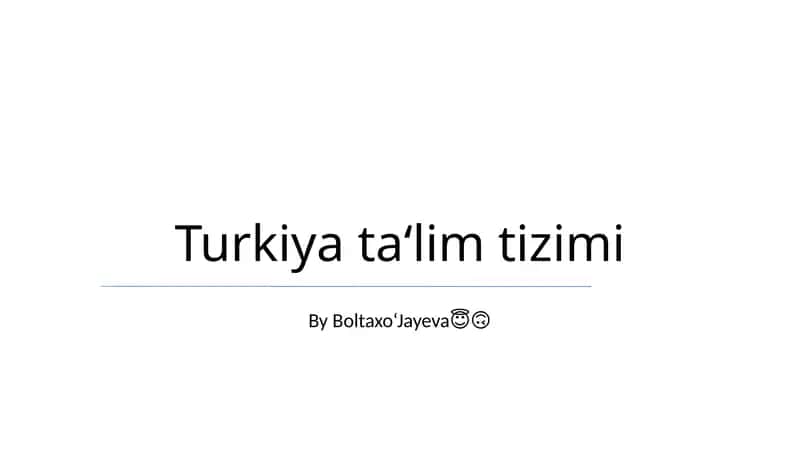 Turkiya ta‘lim tizimi 1