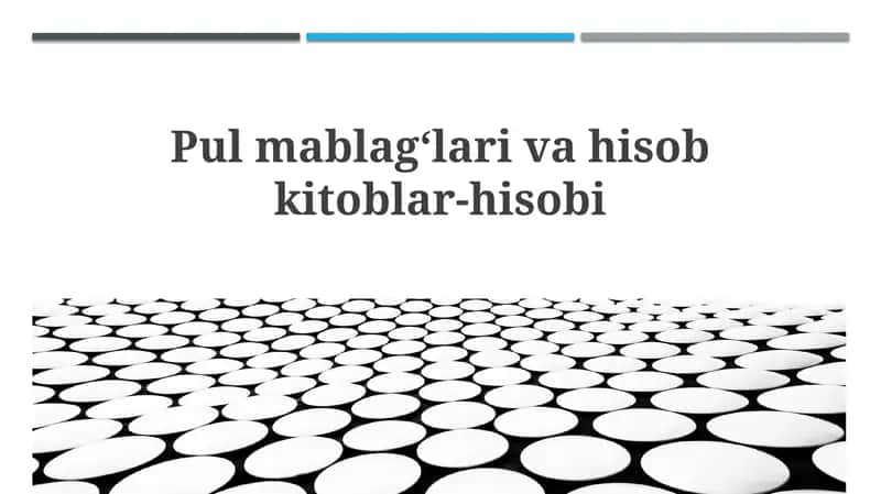 Mablag'lar va Hisob-kitoblar Asoslari 1