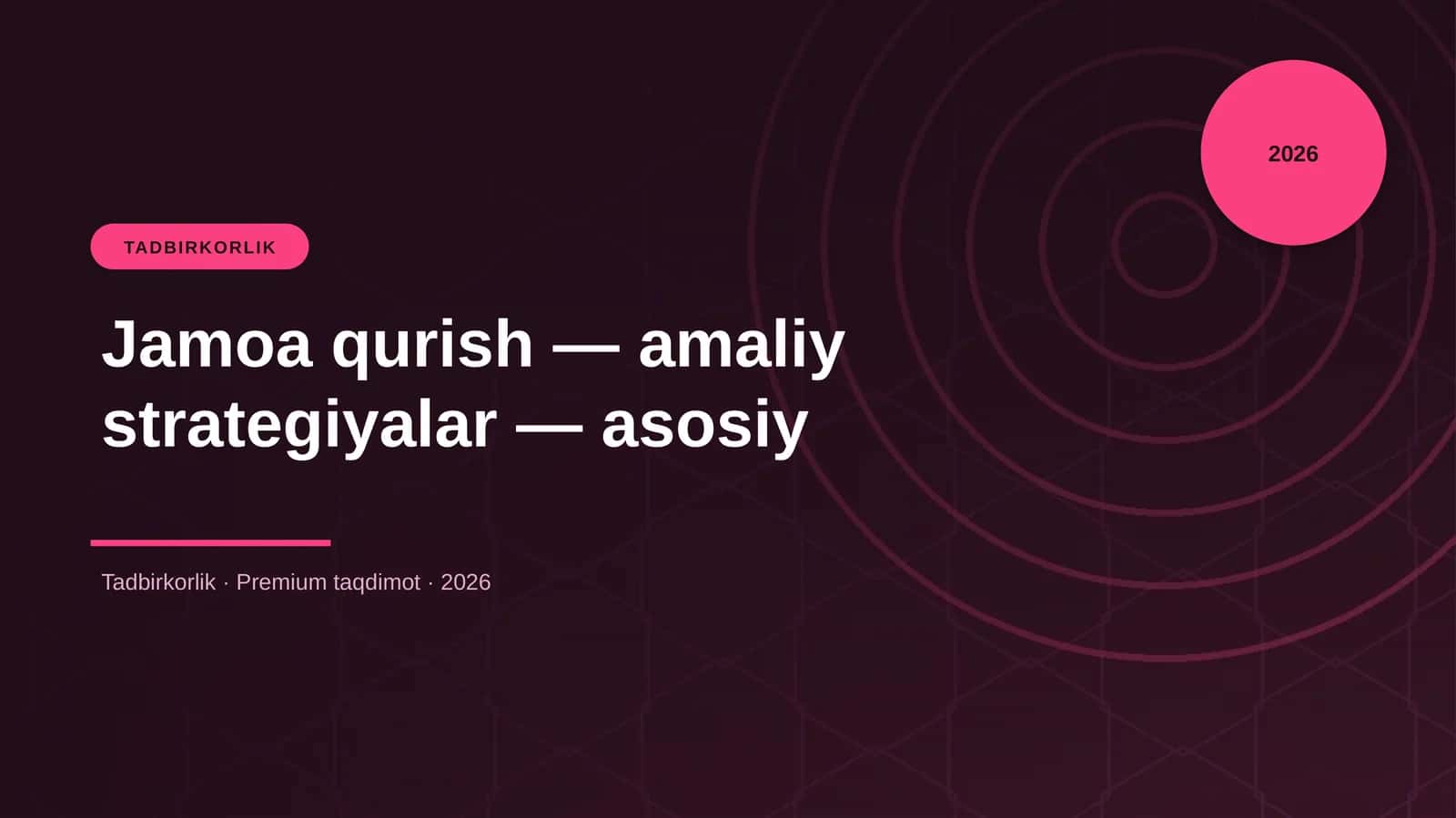 Jamoa qurish — amaliy strategiyalar — asosiy 1