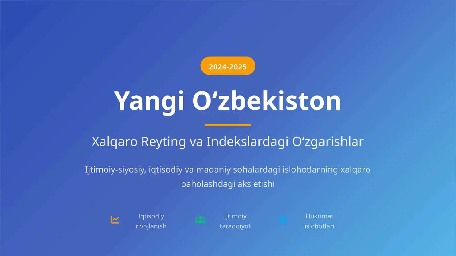 Xalqaro Reyting va Indekslardagi Oʻzgarishlar 1